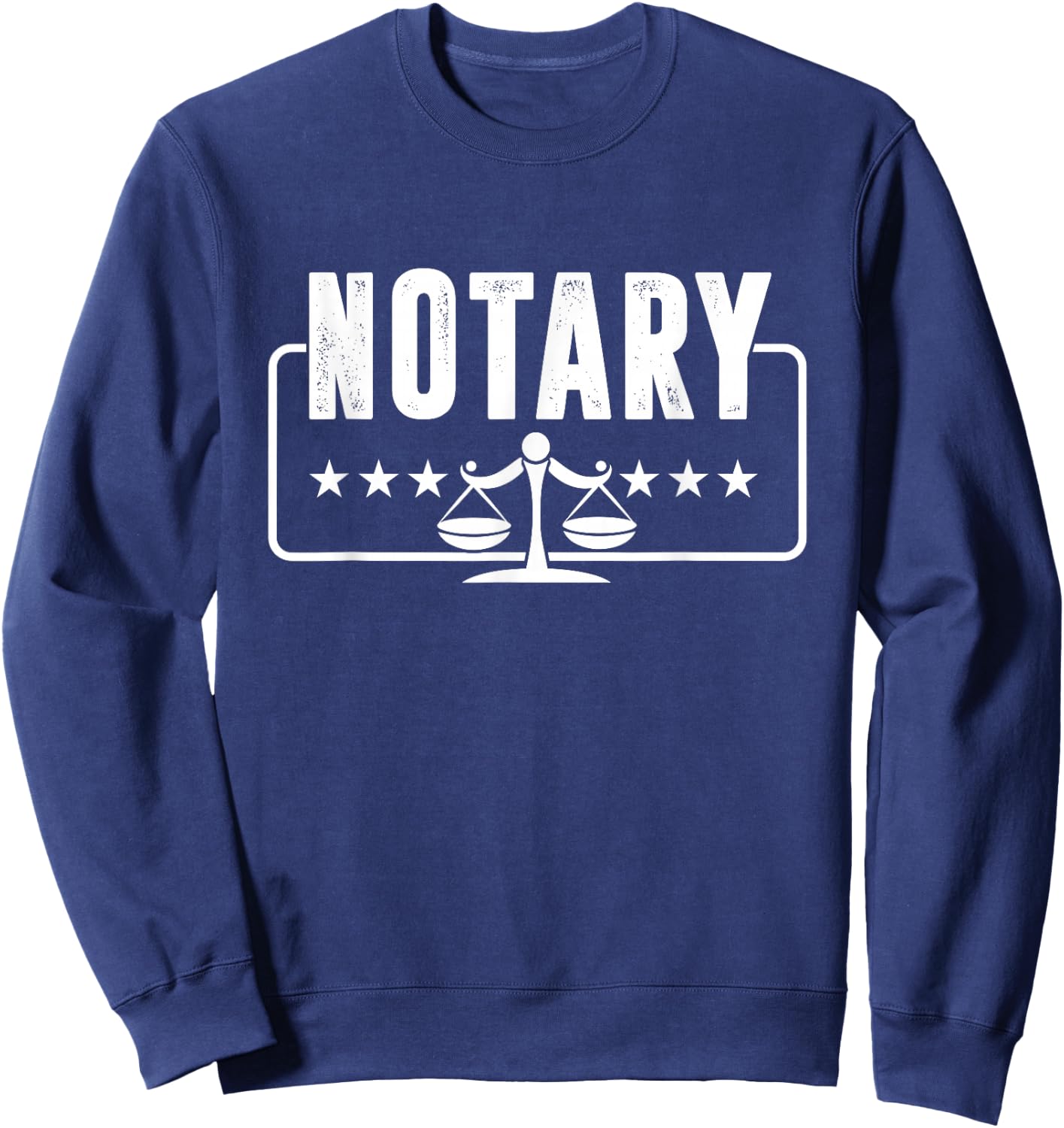 Notary Public Attorney Attorney Law Firm Profession Sweatshirt - Sweatshirt | Navy