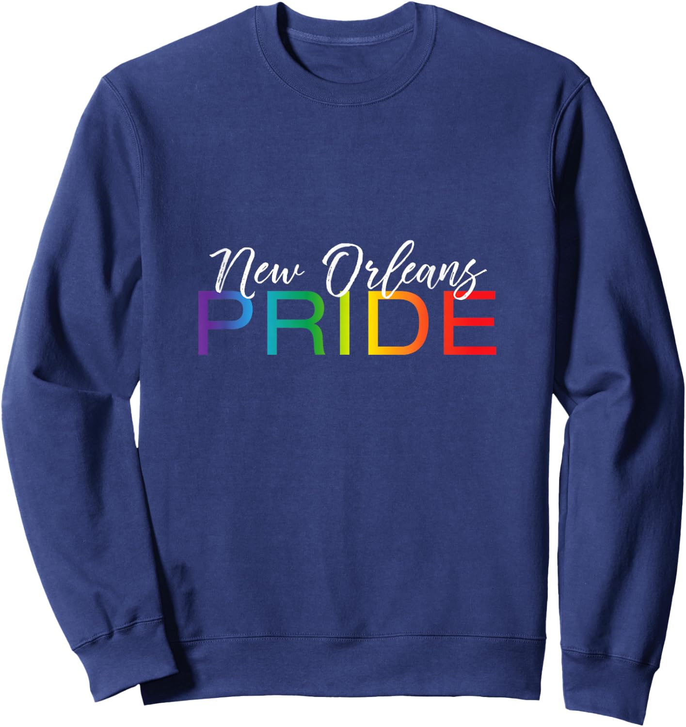 New Orleans Pride Shirt, Cute Gay Pride Monthly Gift Sweatshirt - Sweatshirt | Navy
