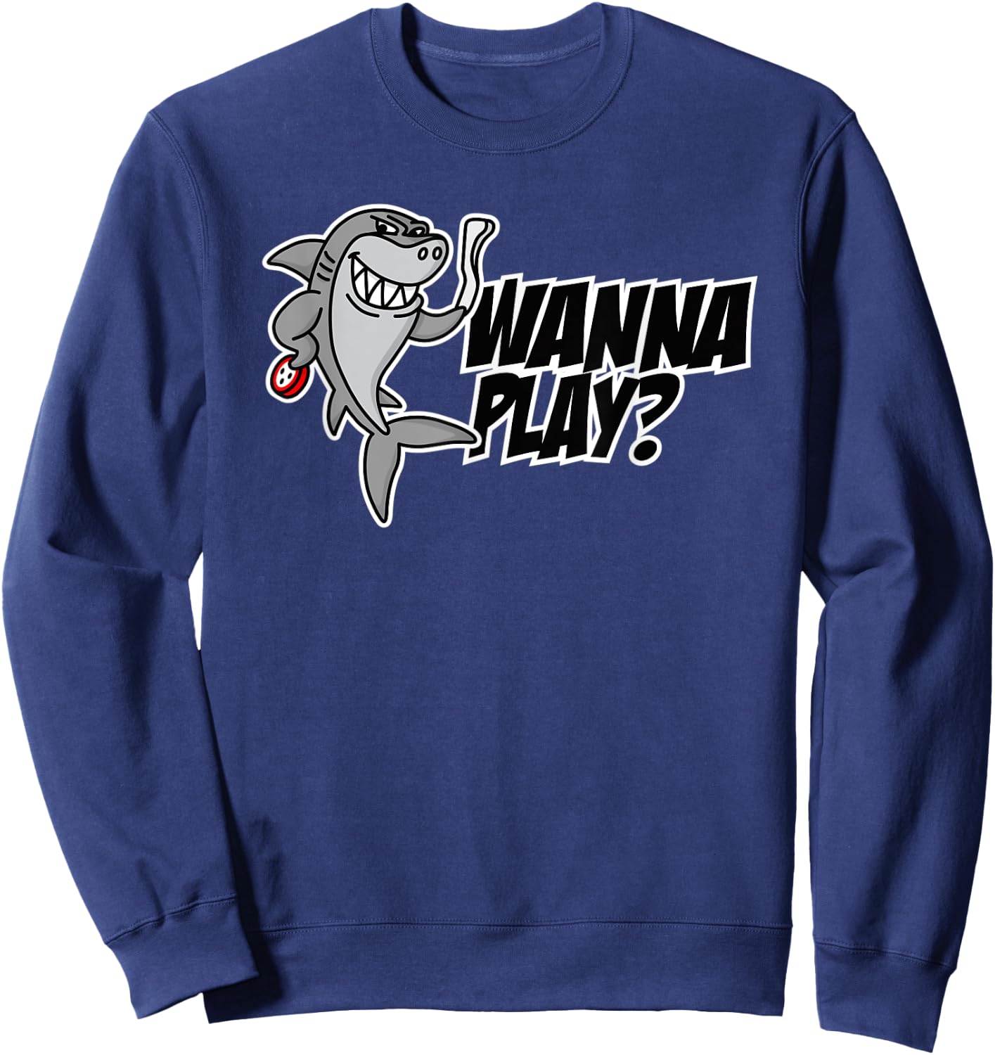 Wanna play Octopush shark funny underwater hockey player Sweatshirt - Sweatshirt | Navy