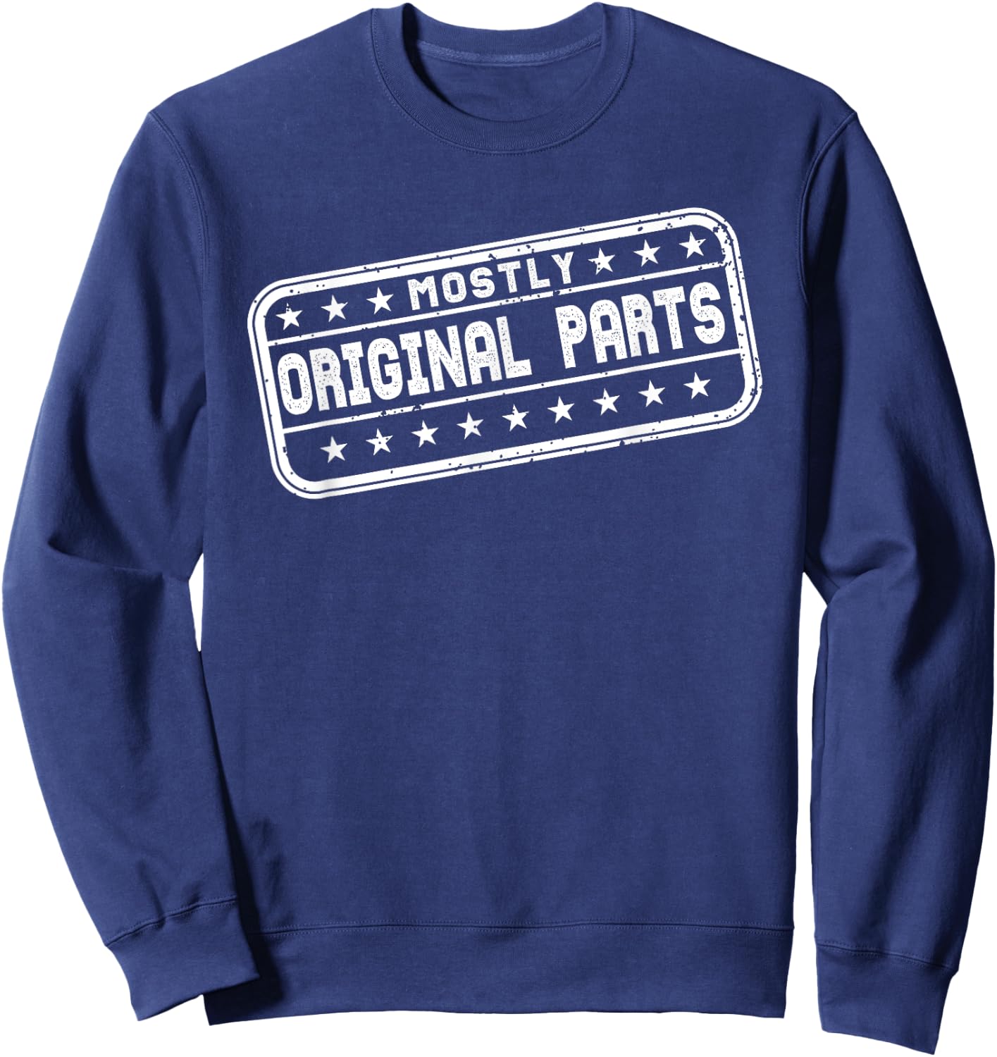 Funny Car Guy Replacement Surgery Gift Old Dude Shirt Sweatshirt - Sweatshirt | Navy