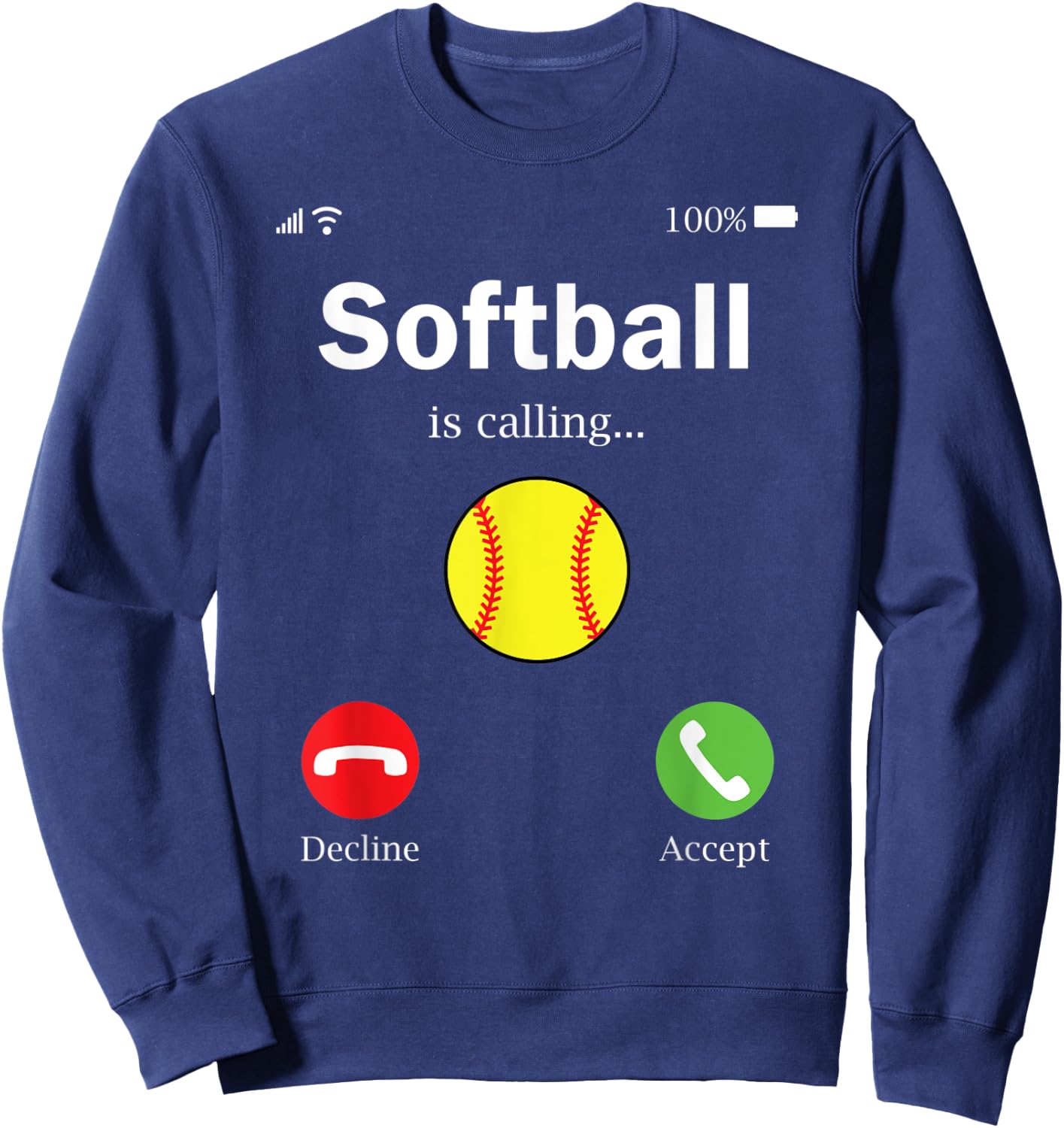Softball is Calling Funny Phone Screen Sweatshirt - Sweatshirt | Navy