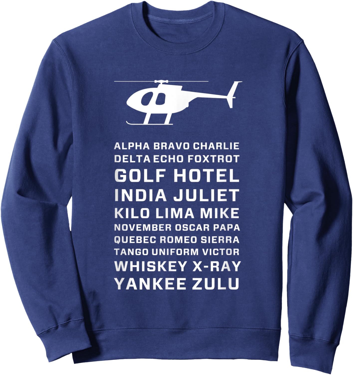 Helicopter Pilot Phone Alphabet Alpha Bravo Charlie Sweatshirt - Sweatshirt | Navy