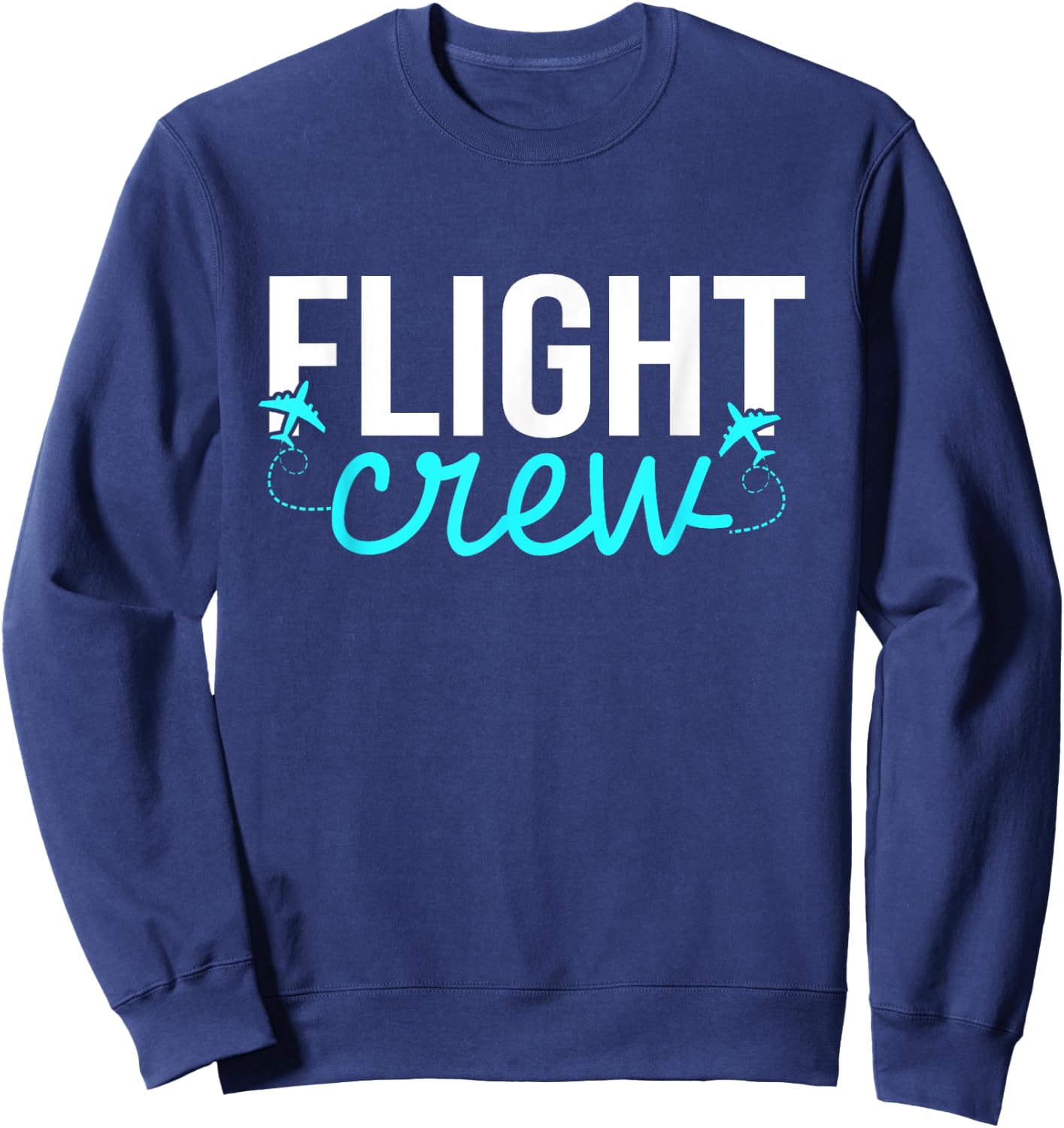 Flight Crew Airplane Attendant Pilot Plane Flight Sweatshirt - Sweatshirt | Navy