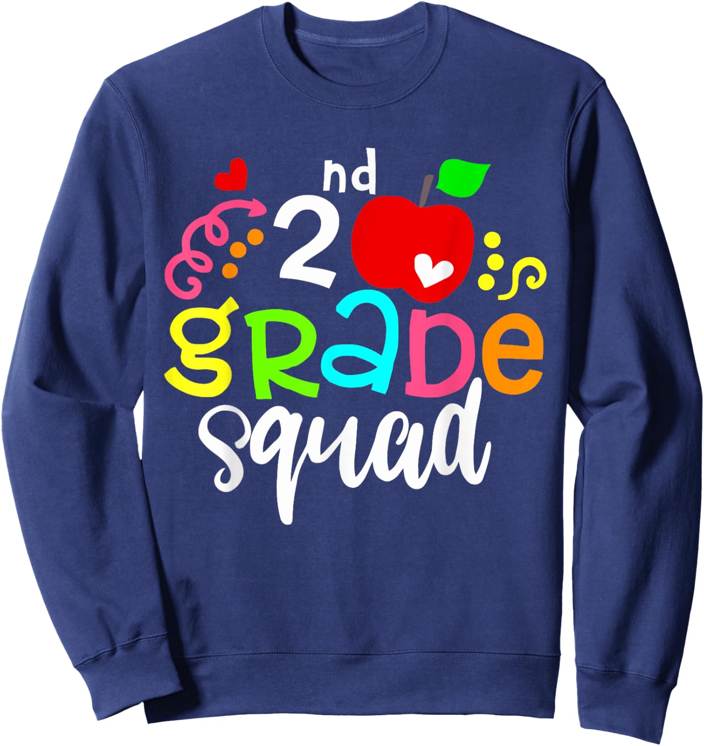 2nd Grade Squad Shirt Funny Second Grade Team Back To School Sweatshirt - Sweatshirt | Navy