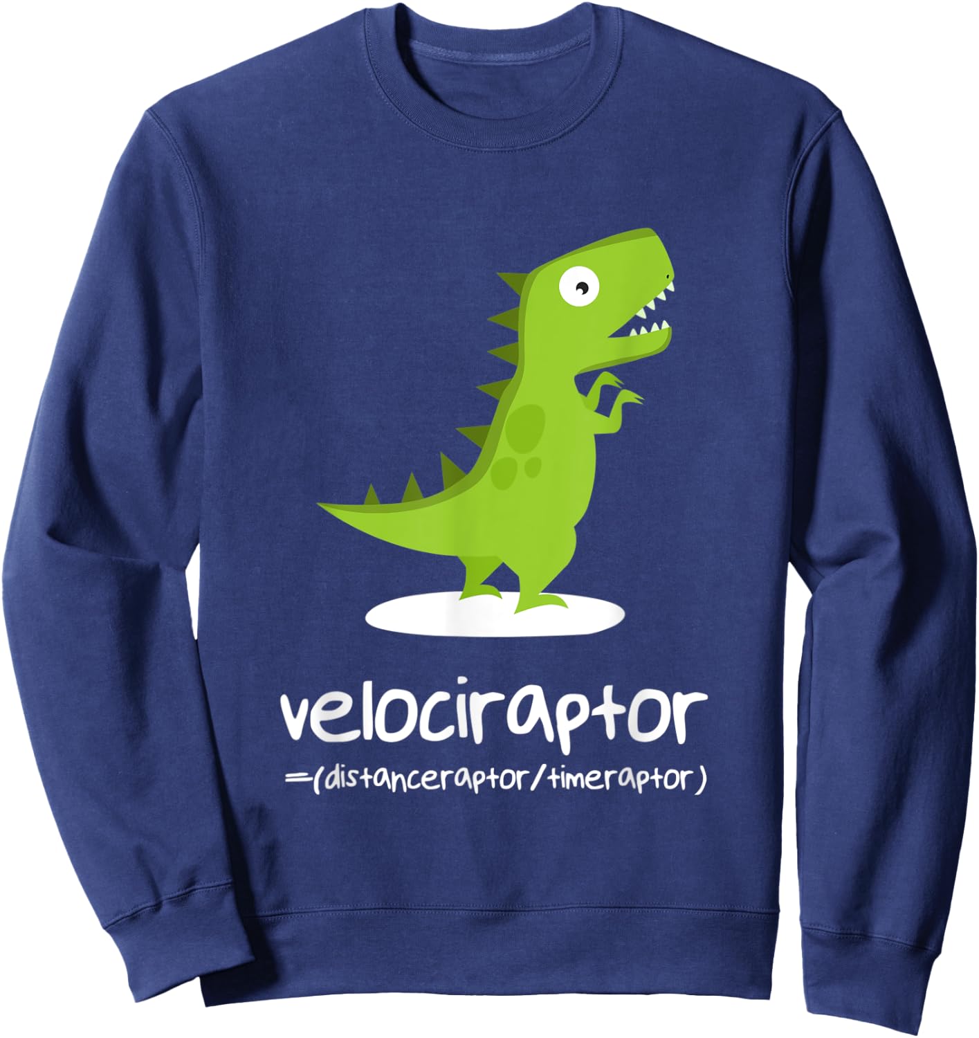 Math Shirt Funny Dinosaur Velociraptor Algebra Equation Sweatshirt - Sweatshirt | Navy
