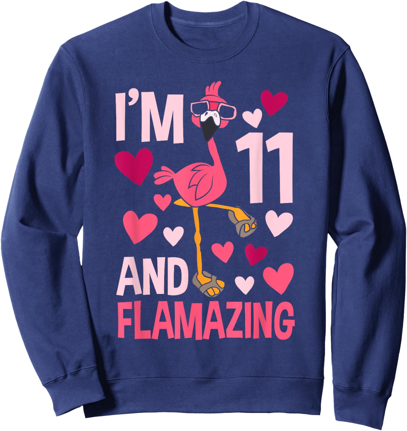 I'm 11 and Flamazing Flamingo Birthday For Boys 11 Years Old Sweatshirt - Sweatshirt | Navy