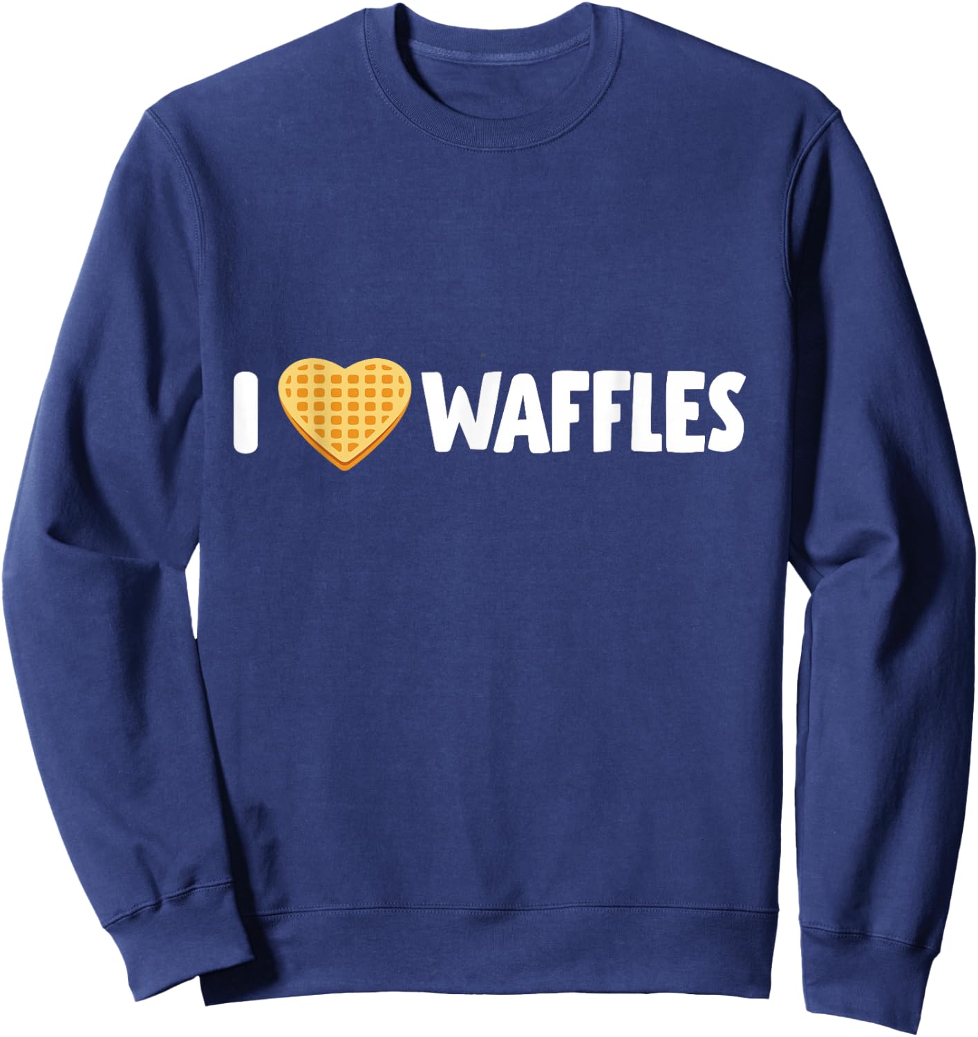 I Love Waffles Sweatshirt - Sweatshirt | Navy