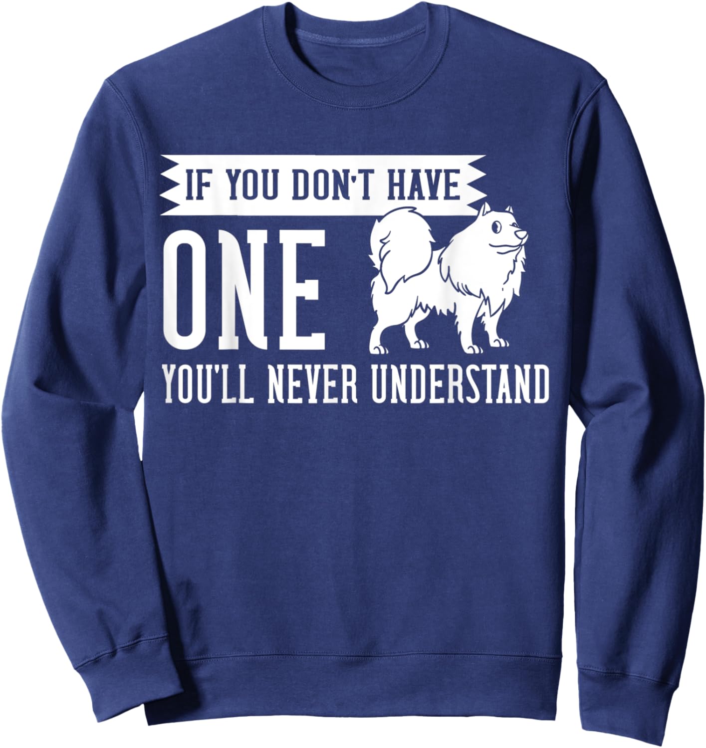 Samoyed Dog Puppies Owner Lover Sweatshirt - Sweatshirt | Navy