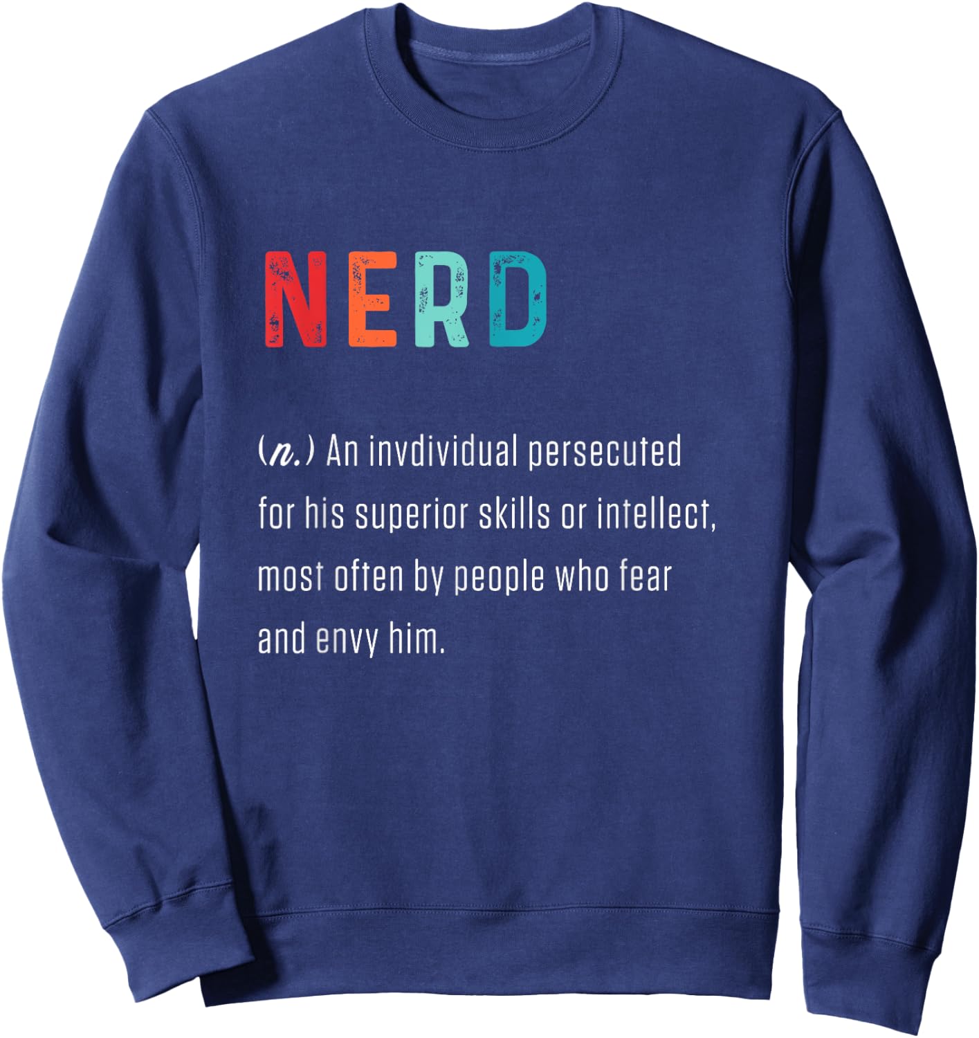 Funny Retro Nerd Definition Geek Gamer Scientist Computer Sweatshirt - Sweatshirt | Navy
