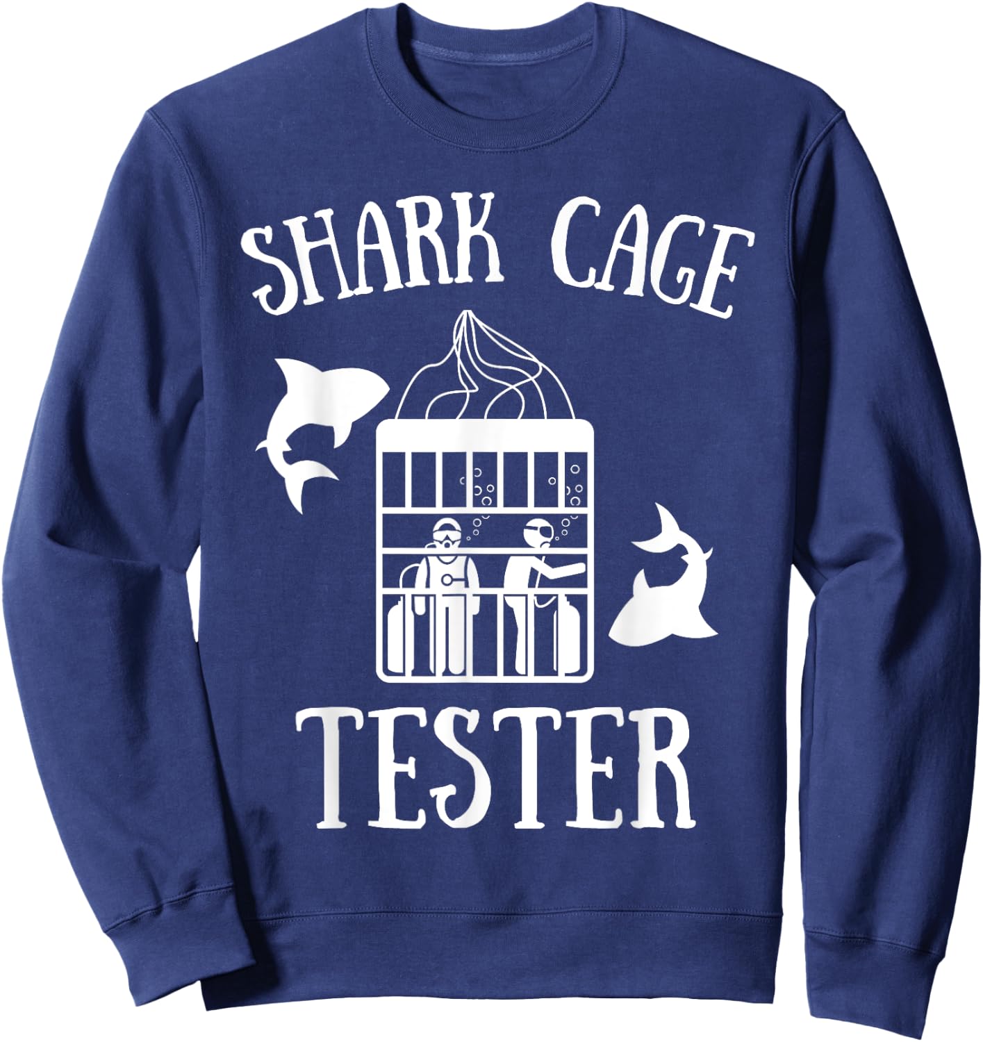 Wheelchair Handicap Humor Handicapped Shark Cage Tester Sweatshirt - Sweatshirt | Navy