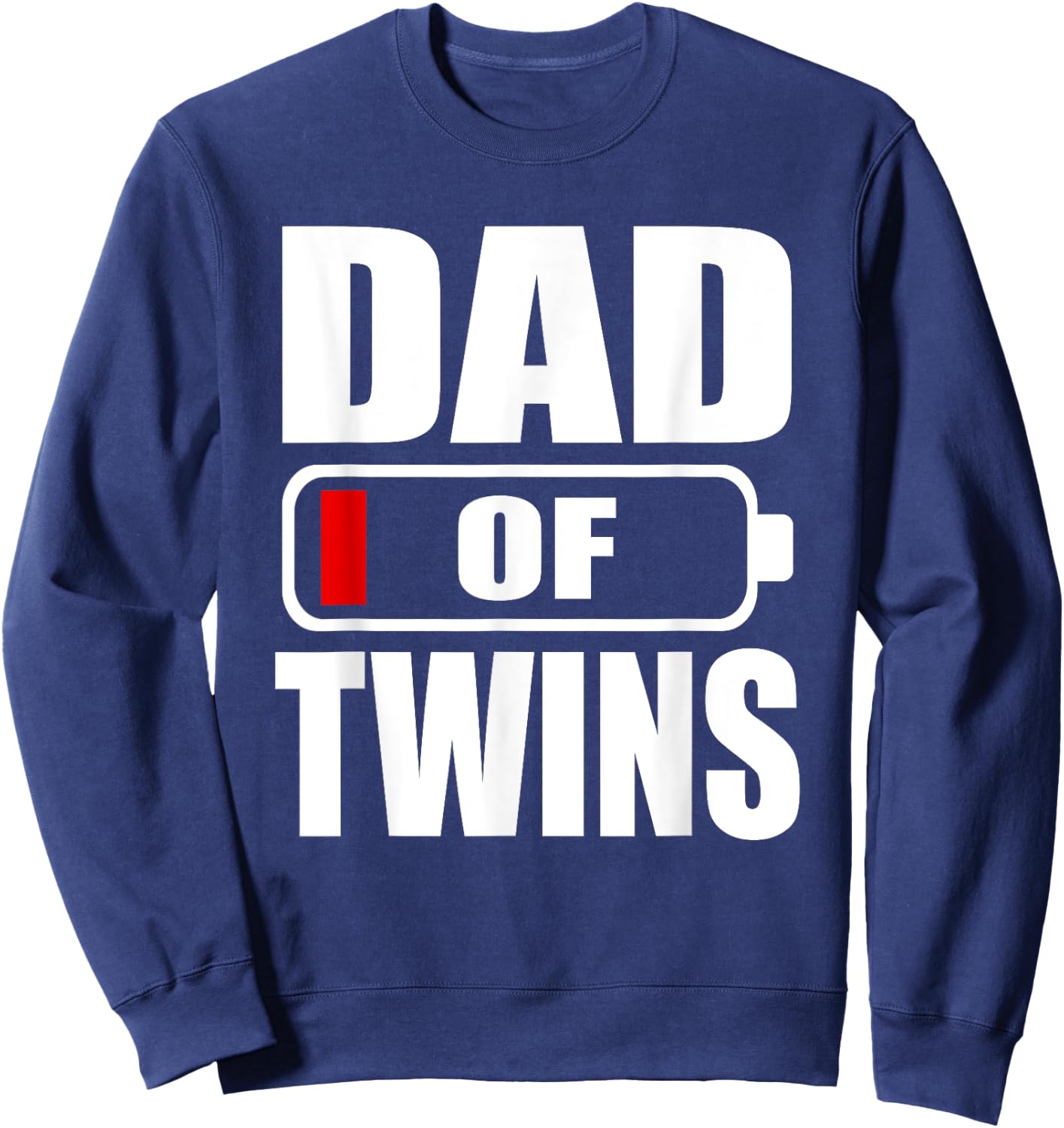 Men Dad Of Twins Daughter Sons Father's Day Sweatshirt - Sweatshirt | Navy
