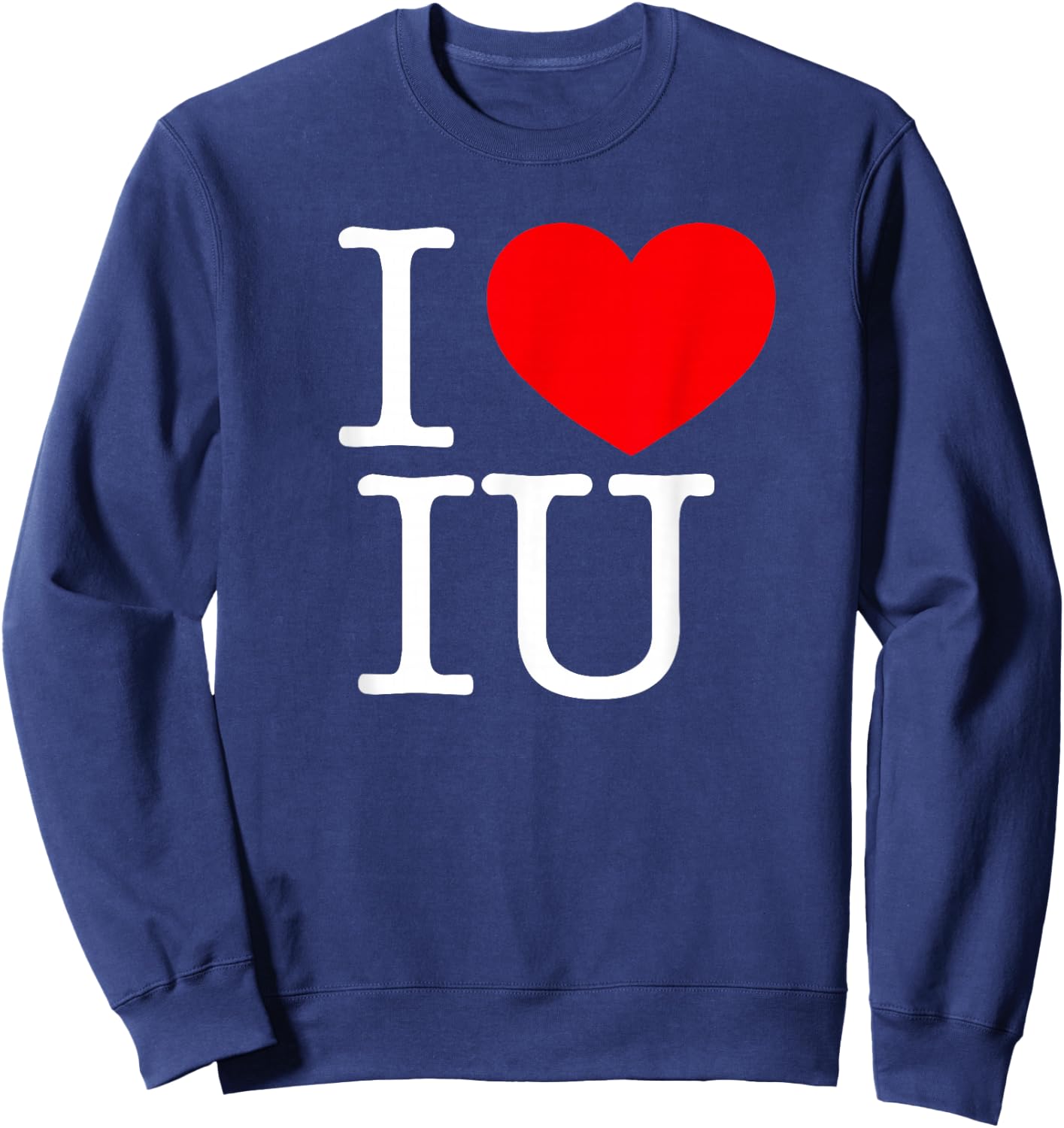 I Love (Heart) IU Sweatshirt - Sweatshirt | Navy