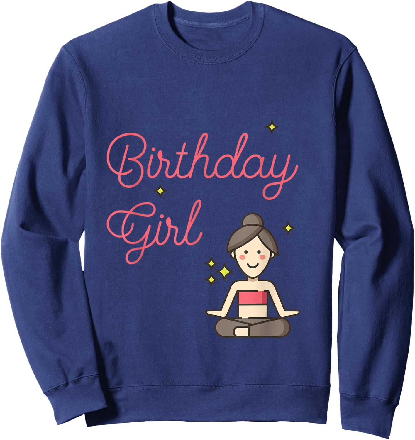 Birthday Girl Yoga Party Sweatshirt - Sweatshirt | Navy