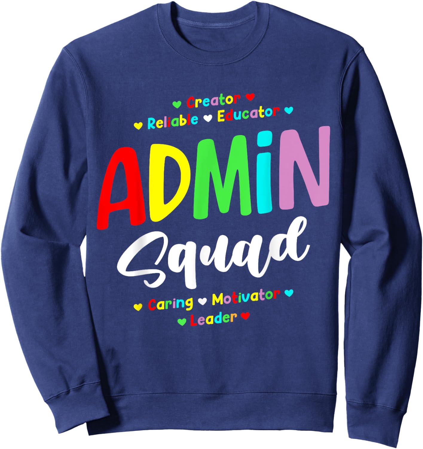 Admin Squad School Admin Assistant Principal Administrator Sweatshirt - Sweatshirt | Navy