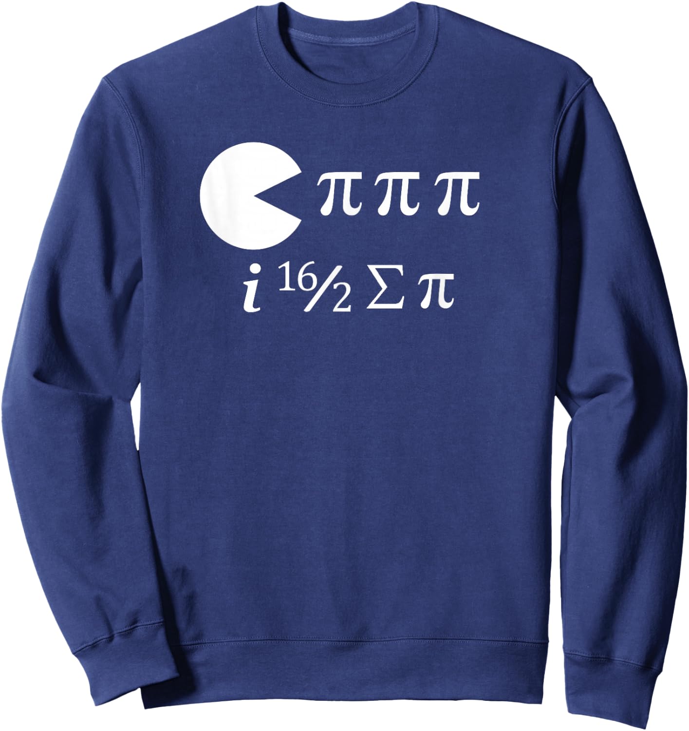 Funny Pi Day Math Science Ate Some Pi Sweatshirt - Sweatshirt | Navy