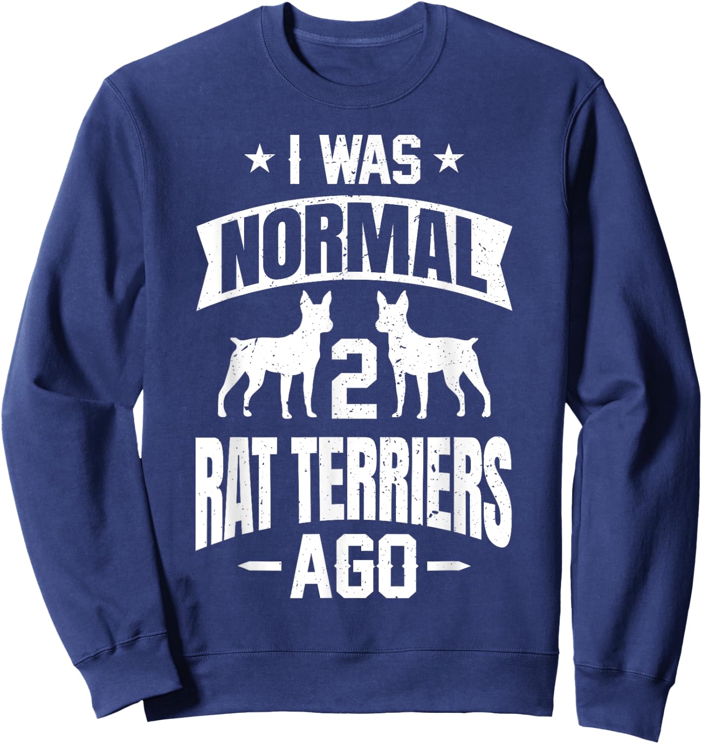 Funny Rat Terrier Rat Terrier Lover Gifts Sweatshirt - Sweatshirt | Navy