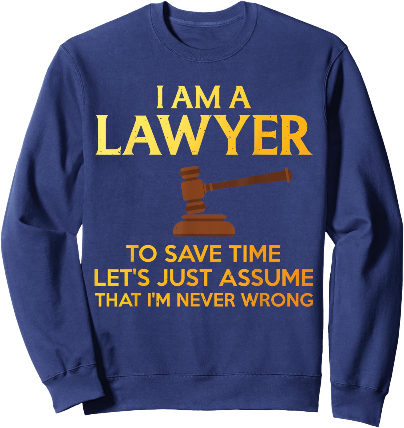 Cool Lawyer Design Women Attorney Law School Lawyer Sweatshirt - Sweatshirt | Navy