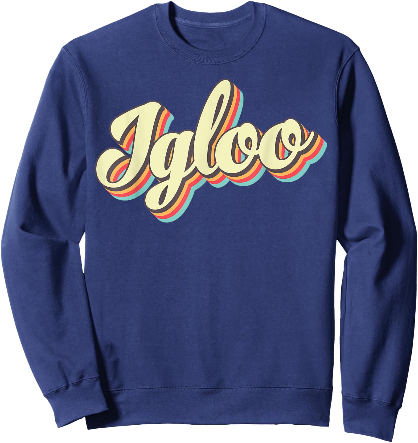 Igloo Retro Art Baseball Font Vintage Sweatshirt - Sweatshirt | Navy