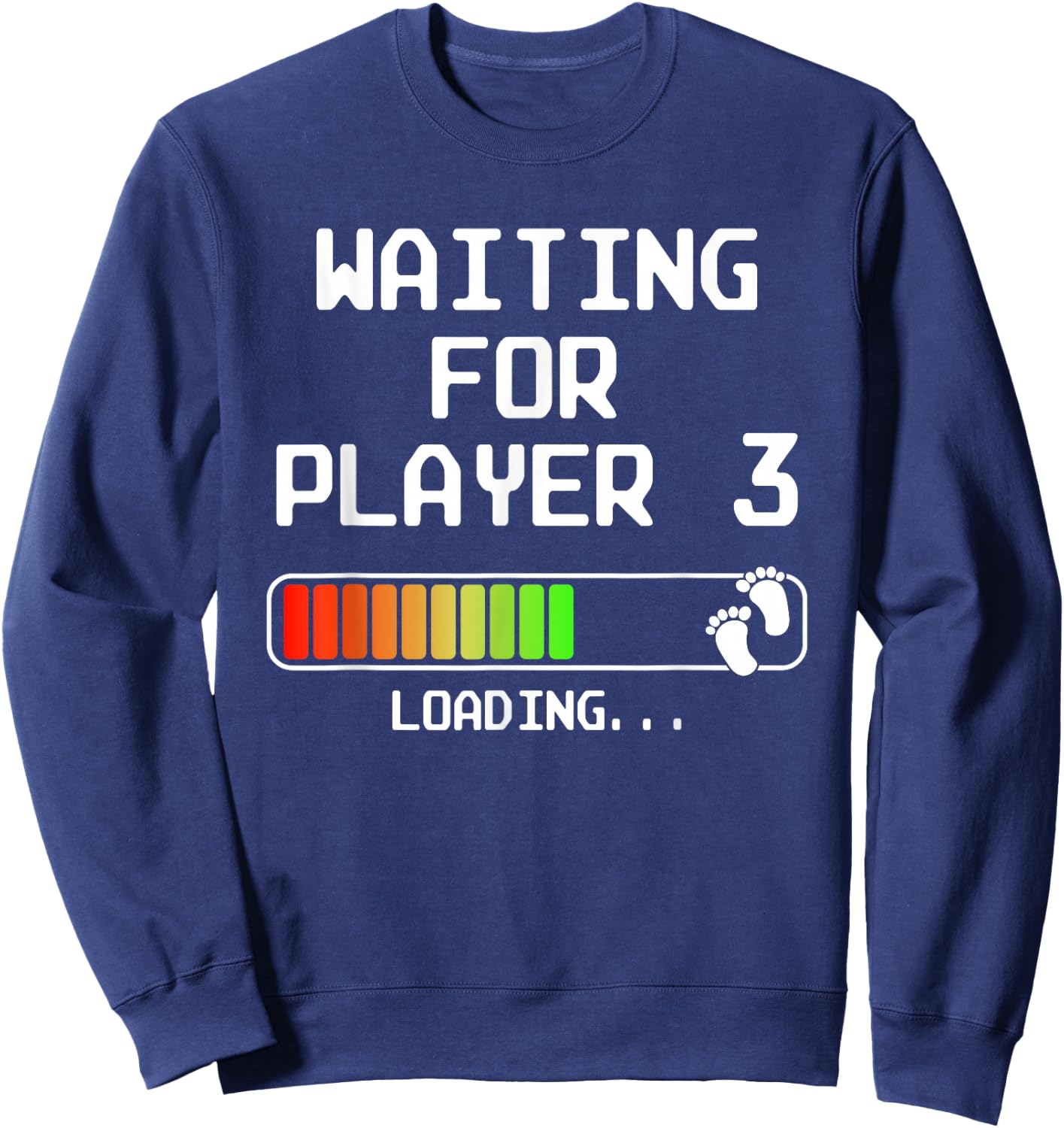Expectant Dad To Be Gamer Pregnancy Announcement Player 3 Sweatshirt - Sweatshirt | Navy