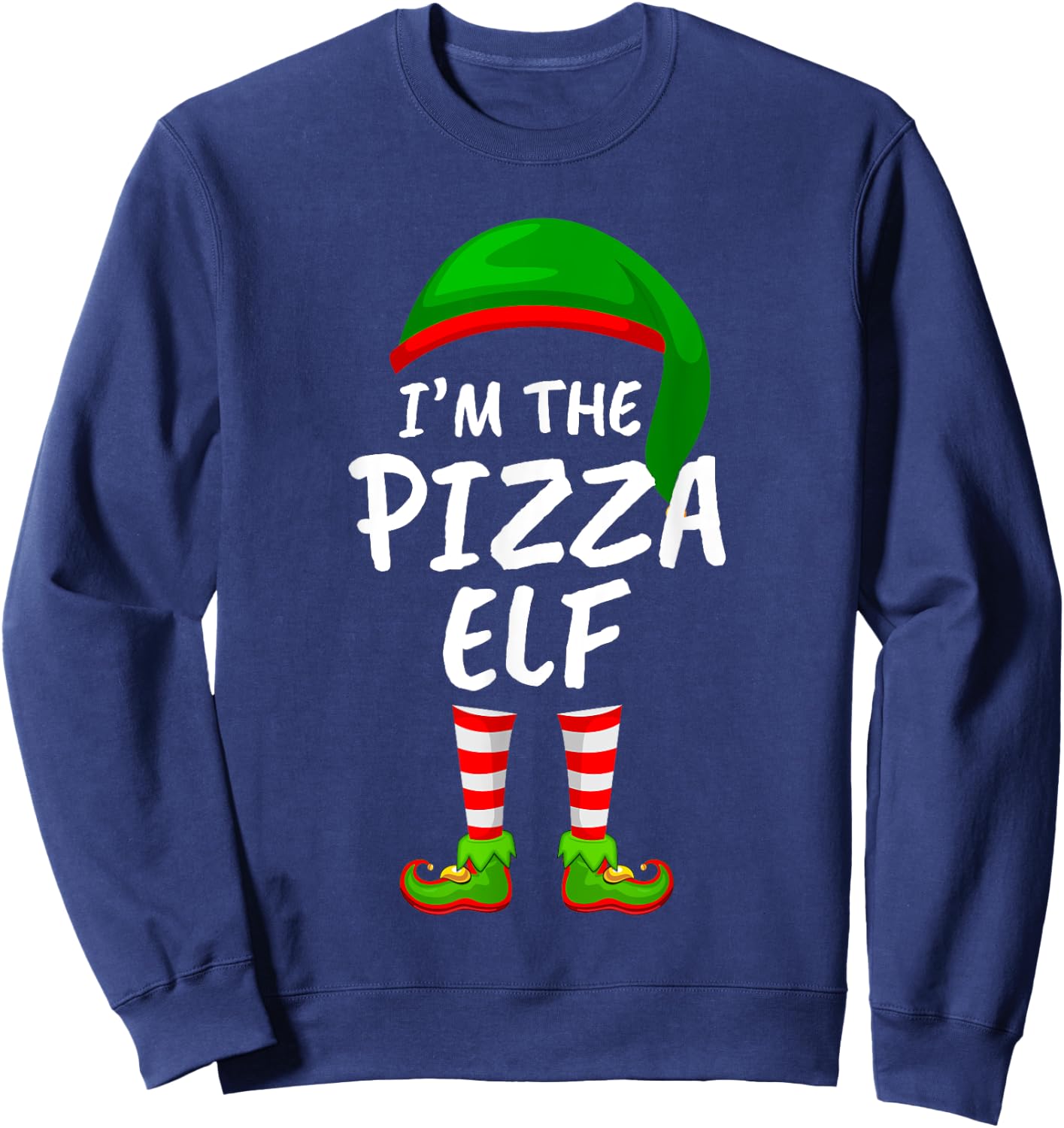 Matching Family Funny I'm The Pizza Elf Christmas Sweatshirt - Sweatshirt | Navy