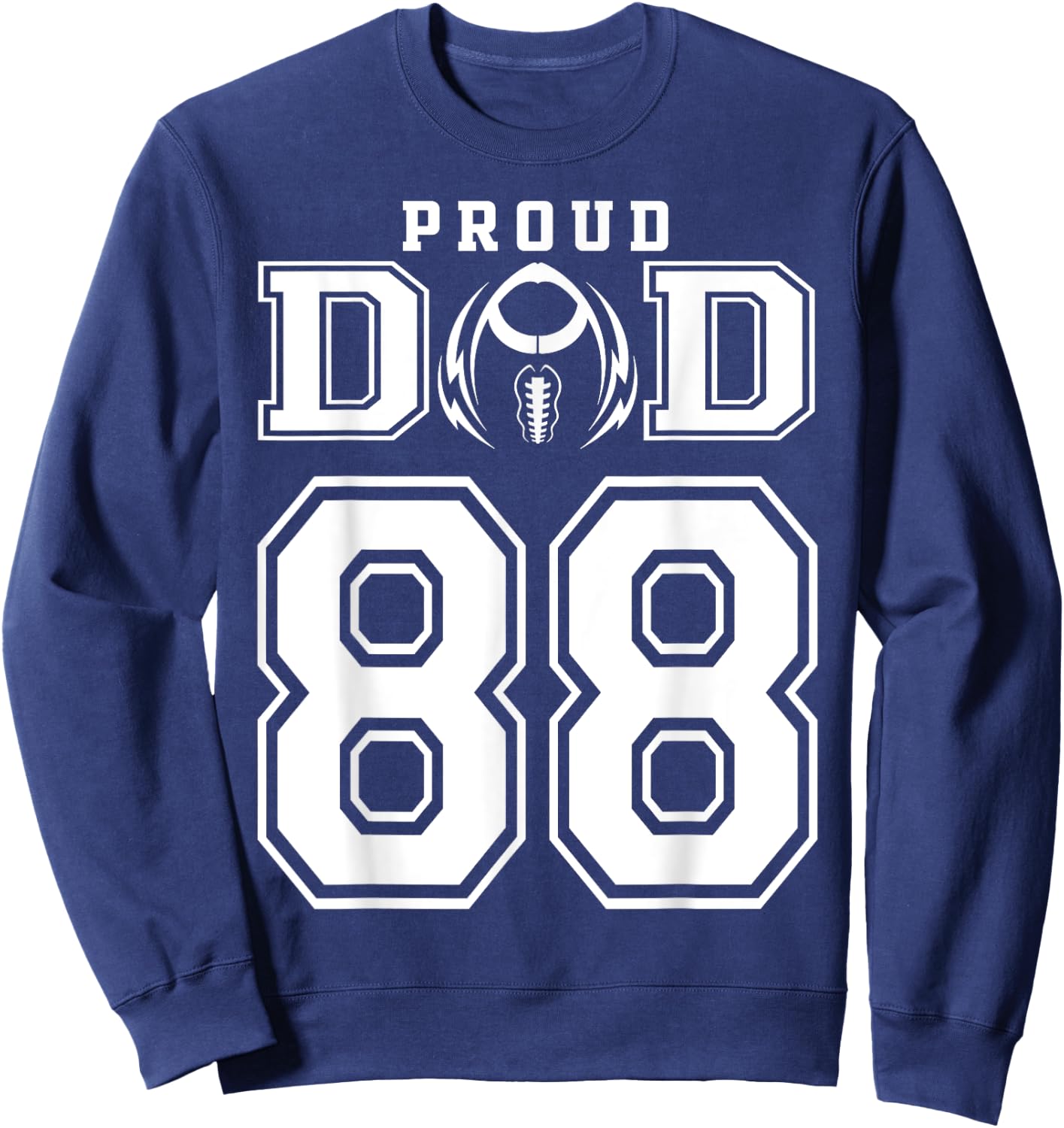 Custom Proud Football Dad Number 88 Personalized Sweatshirt - Sweatshirt | Navy