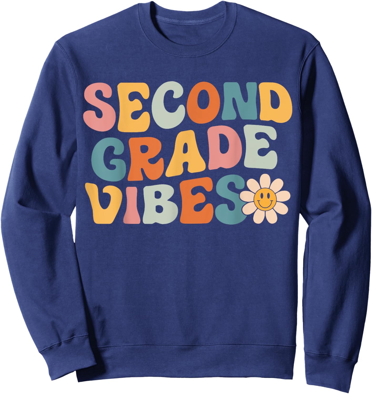 Second Grade Vibes - 2nd Grade Team Retro 1st Day of School Sweatshirt - Sweatshirt | Navy