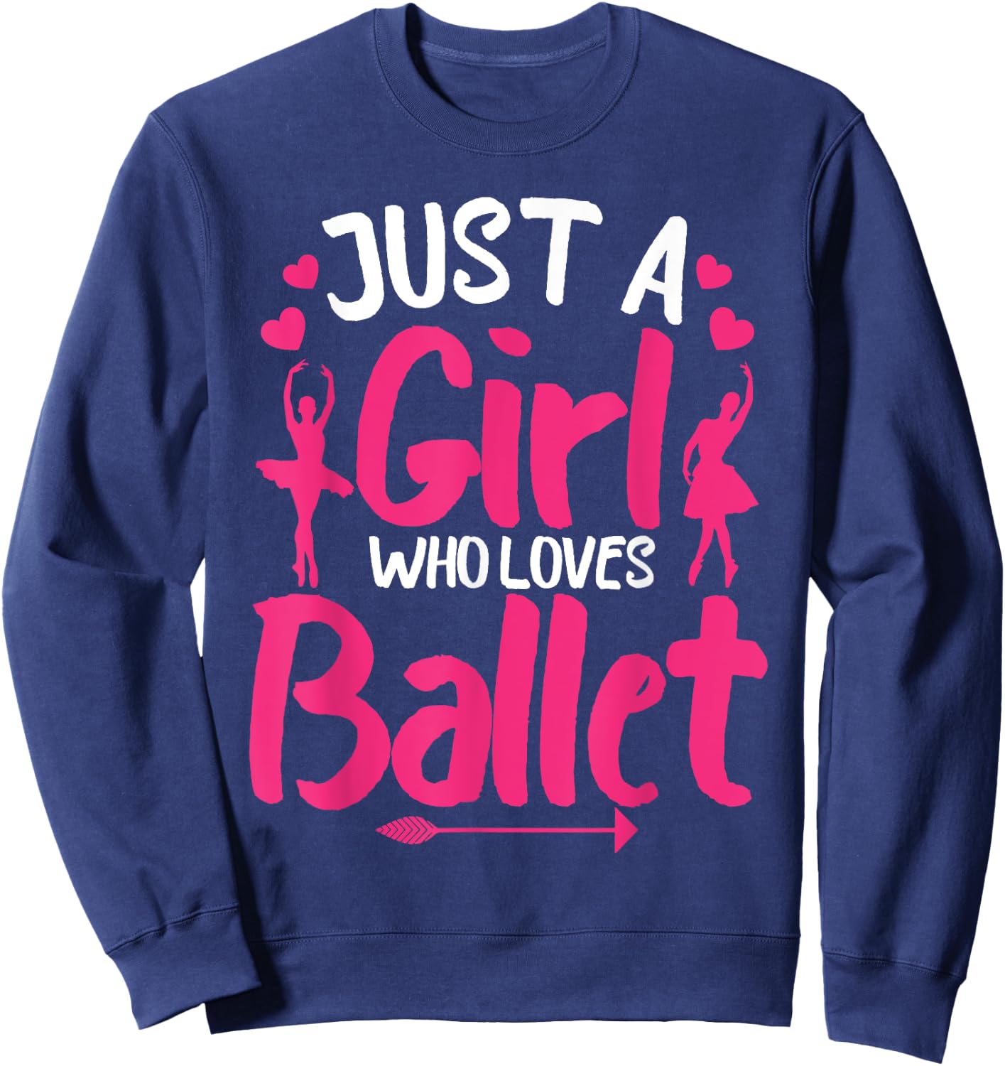 Funny Ballerina Design For Girls Women Ballet Dance Lovers Sweatshirt - Sweatshirt | Navy