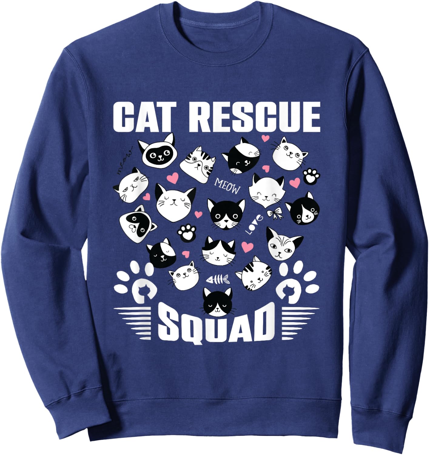 Cat Rescue Squad Animal Rescue Cat Rescue Animals Be Hero Sweatshirt - Sweatshirt | Navy