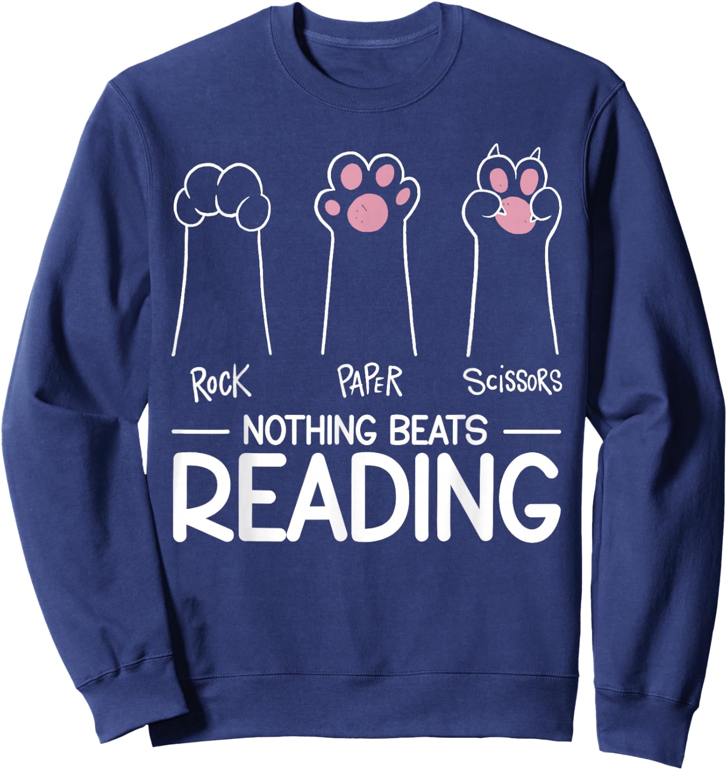 Book Reading Literature Bookworm Bibliophiles Nothing Beats Reading - Black - Small - -Adults - Short Sleeve - Modern - Literature - Kids - Cotton 65%, Polyester 35% Sweatshirt - Sweatshirt | Navy