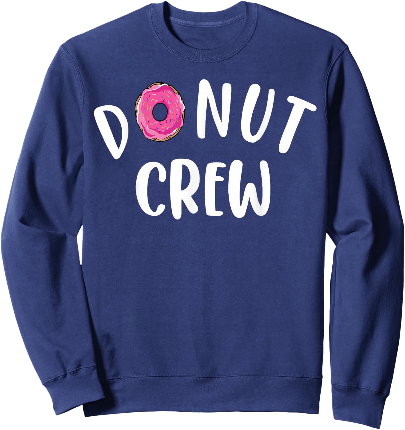 Funny Donut Crew Design Women Kids Donut Squad Lover Sweatshirt - Sweatshirt | Navy
