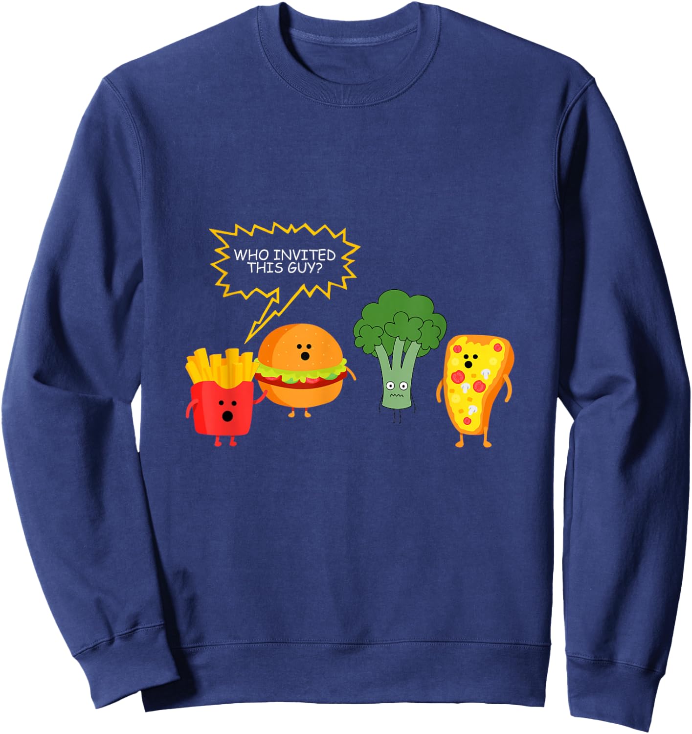 Who Invited This Guy Vegetables Stem Broccoli Sweatshirt - Sweatshirt | Navy