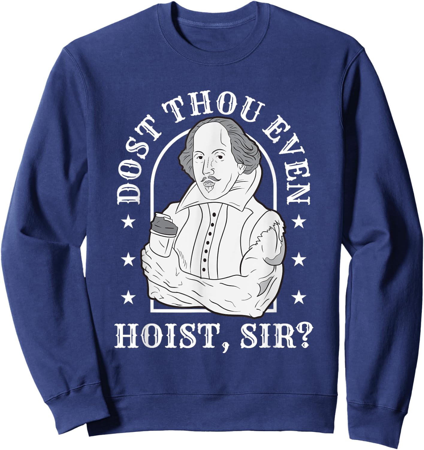 Dost Thou Even Hoist Sir Fitness Sweatshirt - Sweatshirt | Navy