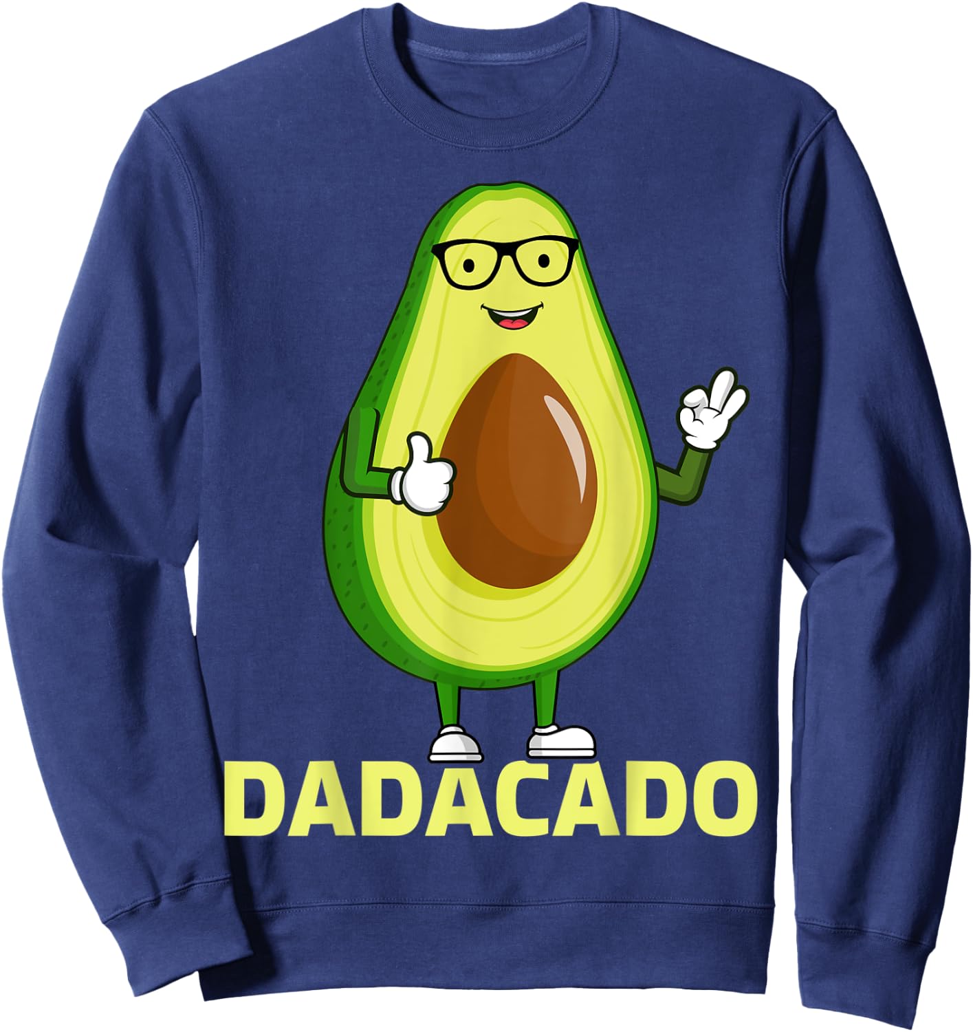 Avocado Lover Funny Dadacado Father's Day Avocado Dad Sweatshirt - Sweatshirt | Navy