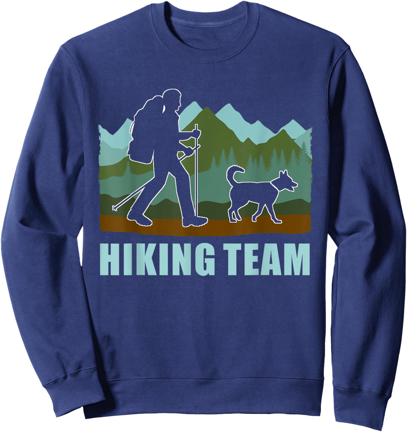 Hiker Team Dog Hike Outdoor Mountain Hiking With Dogs Men Women Sweatshirt - Sweatshirt | Navy