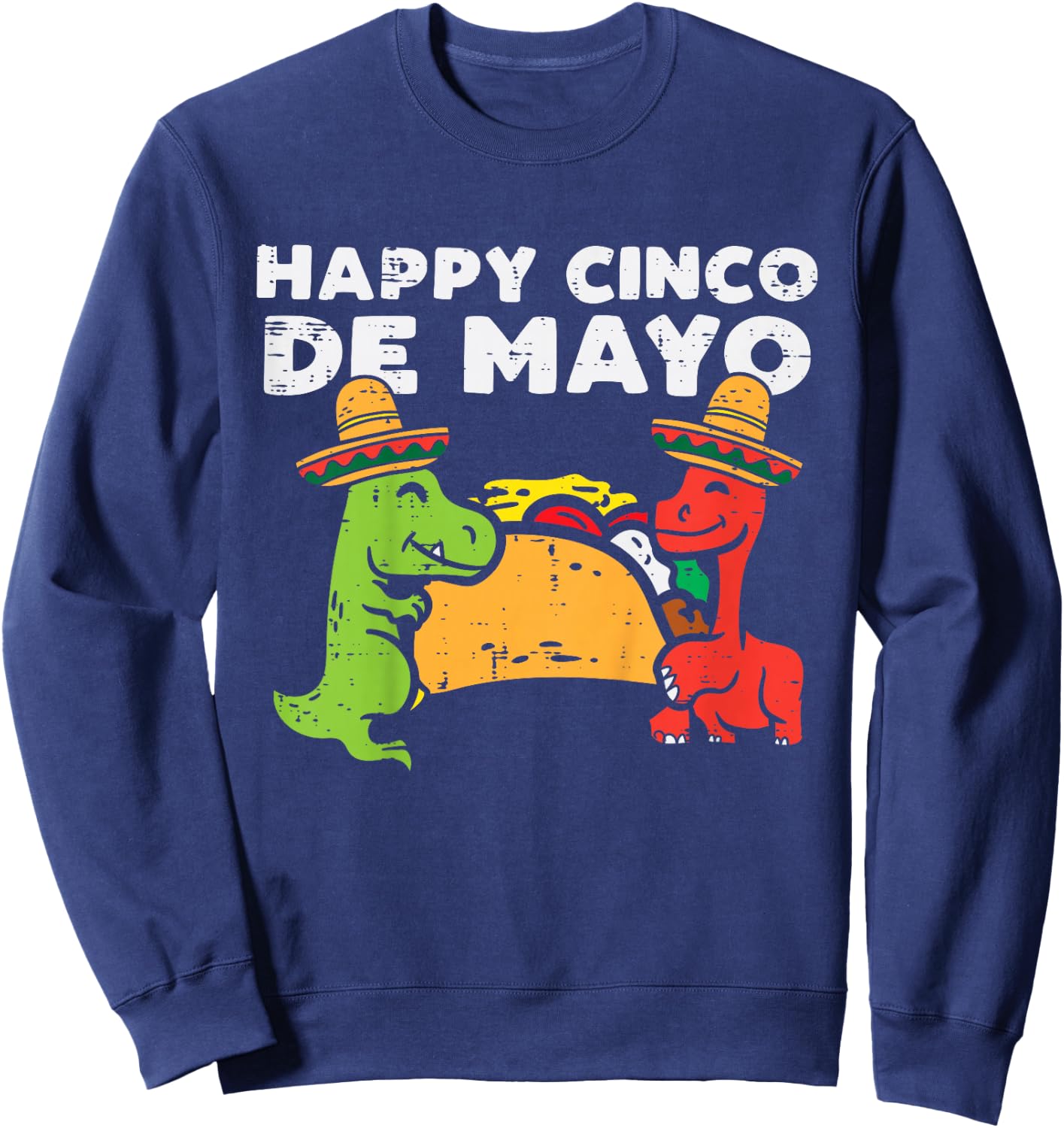 Kids Happy Cinco De Mayo Dinos Taco Mexican Kids Toddler Boys Sweatshirt - Sweatshirt | Navy