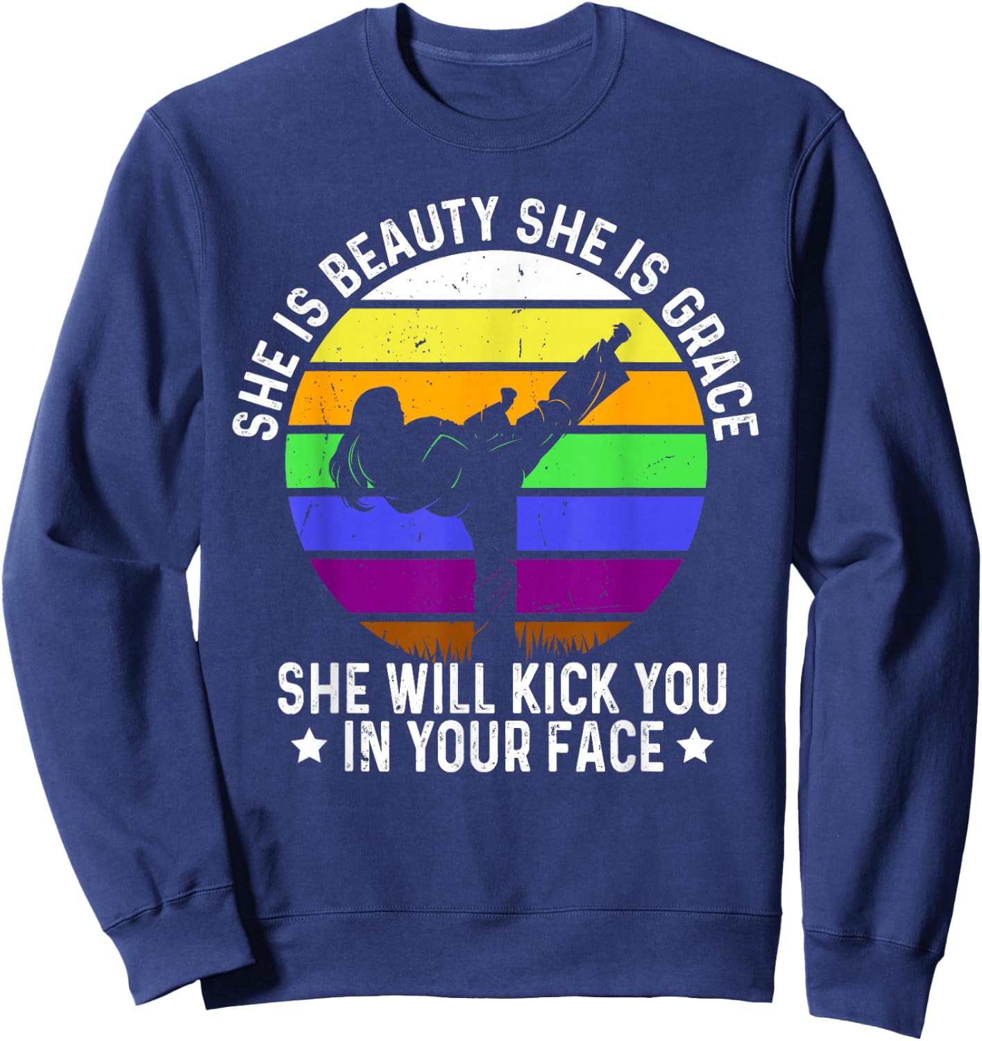 She is Beauty She is Grace She Will Kick You Karate Girl Sweatshirt - Sweatshirt | Navy