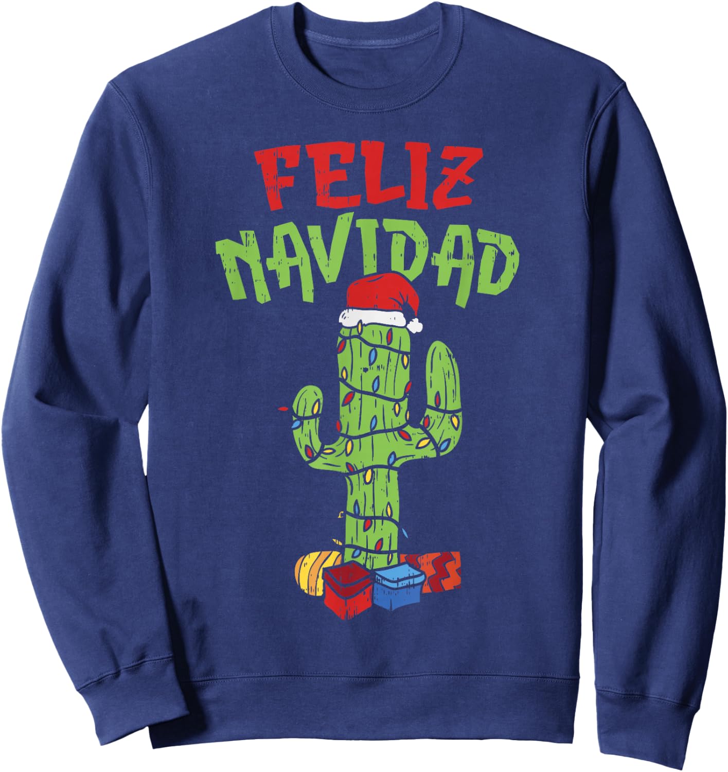 Feliz Navidad Shirt Mexican Christmas Cactus Xmas Gift Sweatshirt - Sweatshirt | Navy