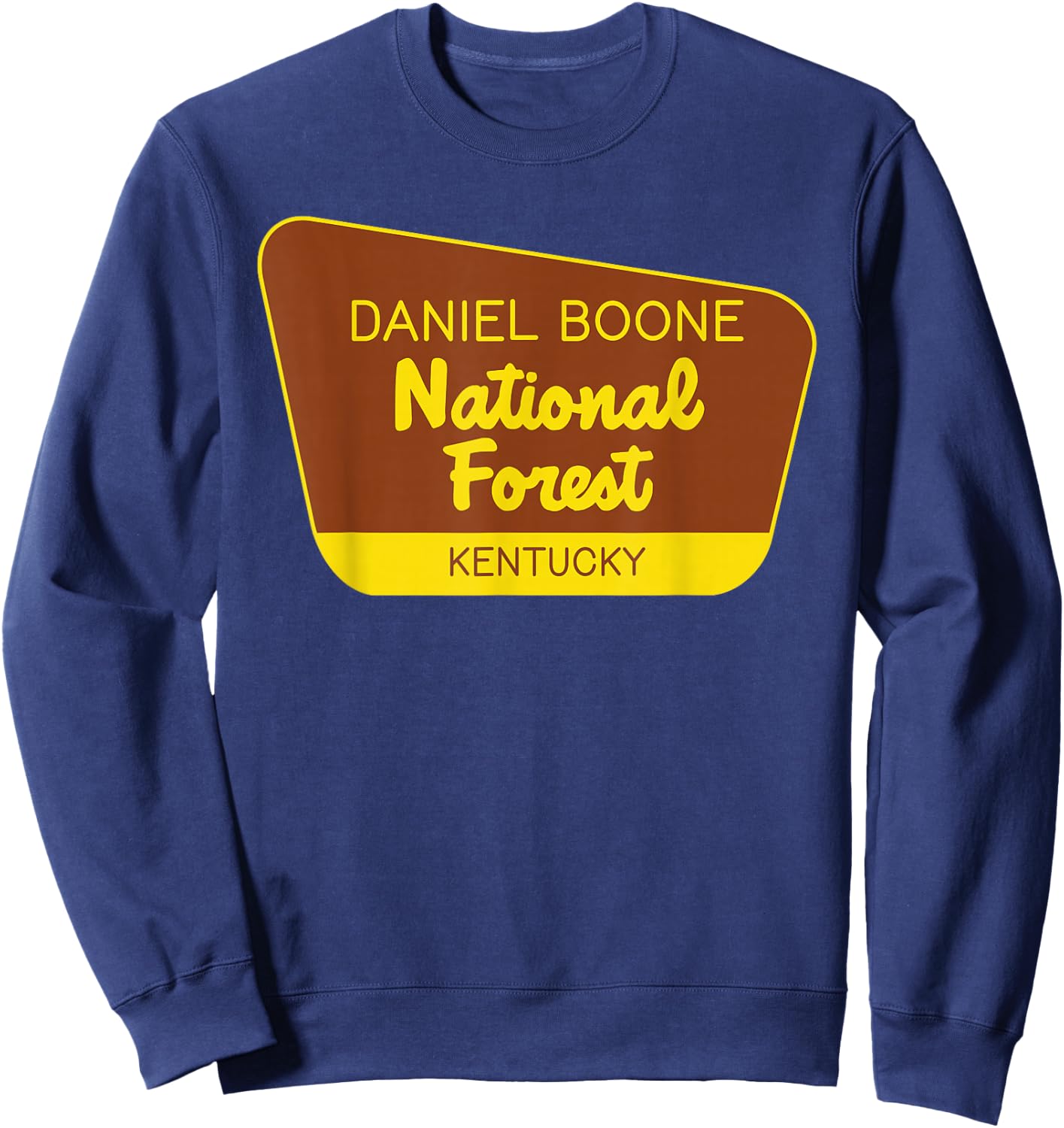 Daniel Boone National Forest Kentucky Retro Sign Sweatshirt - Sweatshirt | Navy