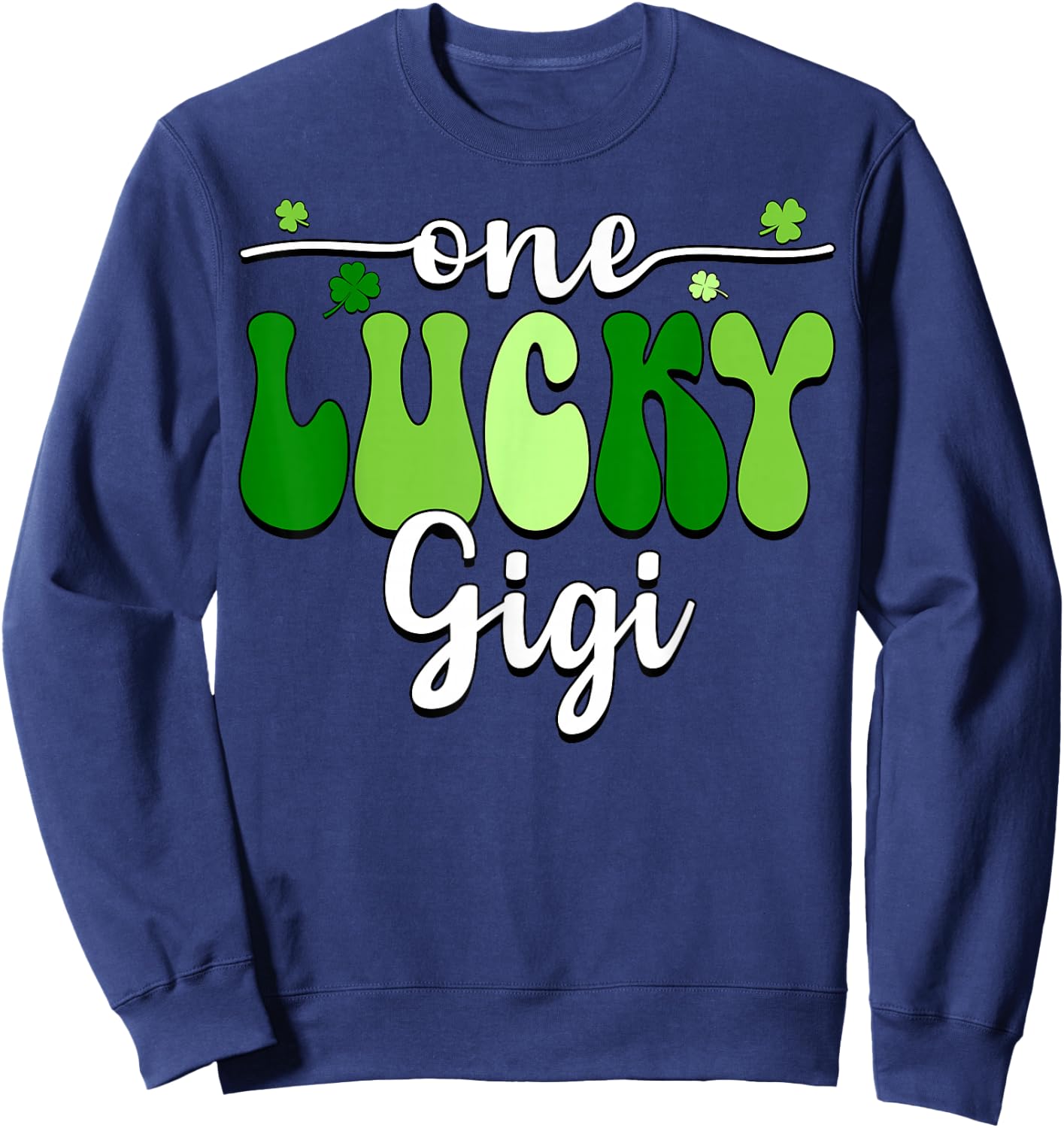 One Lucky Gigi Groovy Retro Gigi St Patrick's Day Sweatshirt - Sweatshirt | Navy