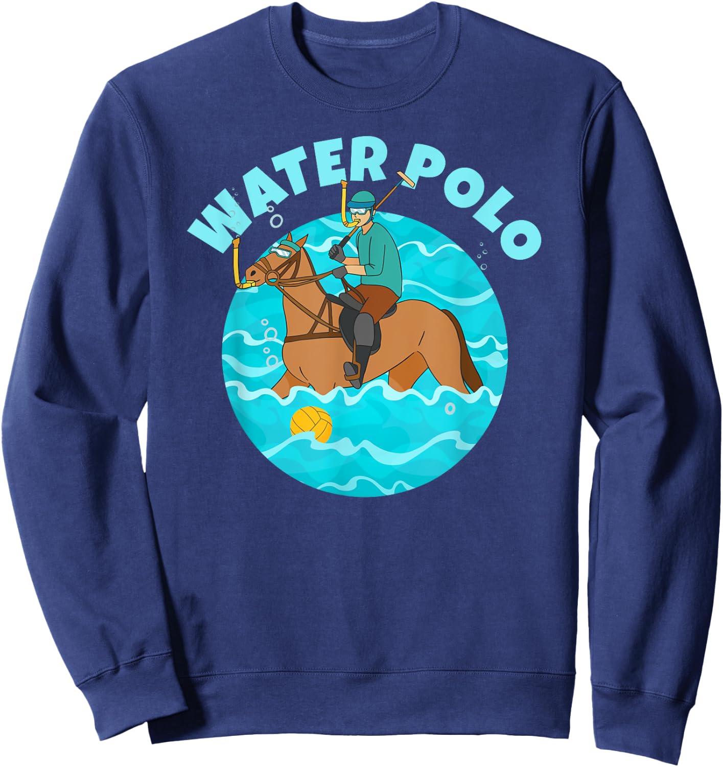Water Polo Player on Horse Funny Water Polo Sweatshirt - Sweatshirt | Navy