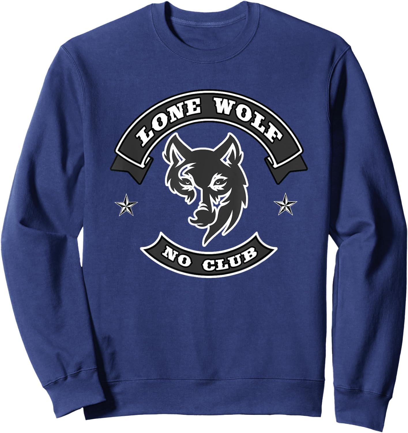 Lone Wolf, No Club Motorcycle Biker Club. Novelty motorbike Sweatshirt - Sweatshirt | Navy