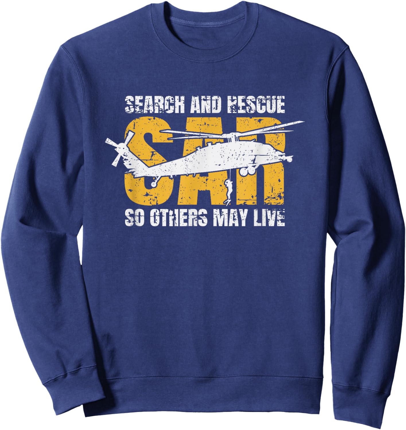Search and Rescue Helicopter SAR Vintage Distressed Design Sweatshirt - Sweatshirt | Navy