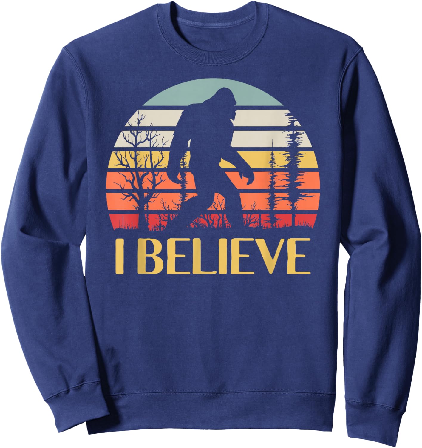 I Believe in Bigfoot Sweatshirt - Sweatshirt | Navy