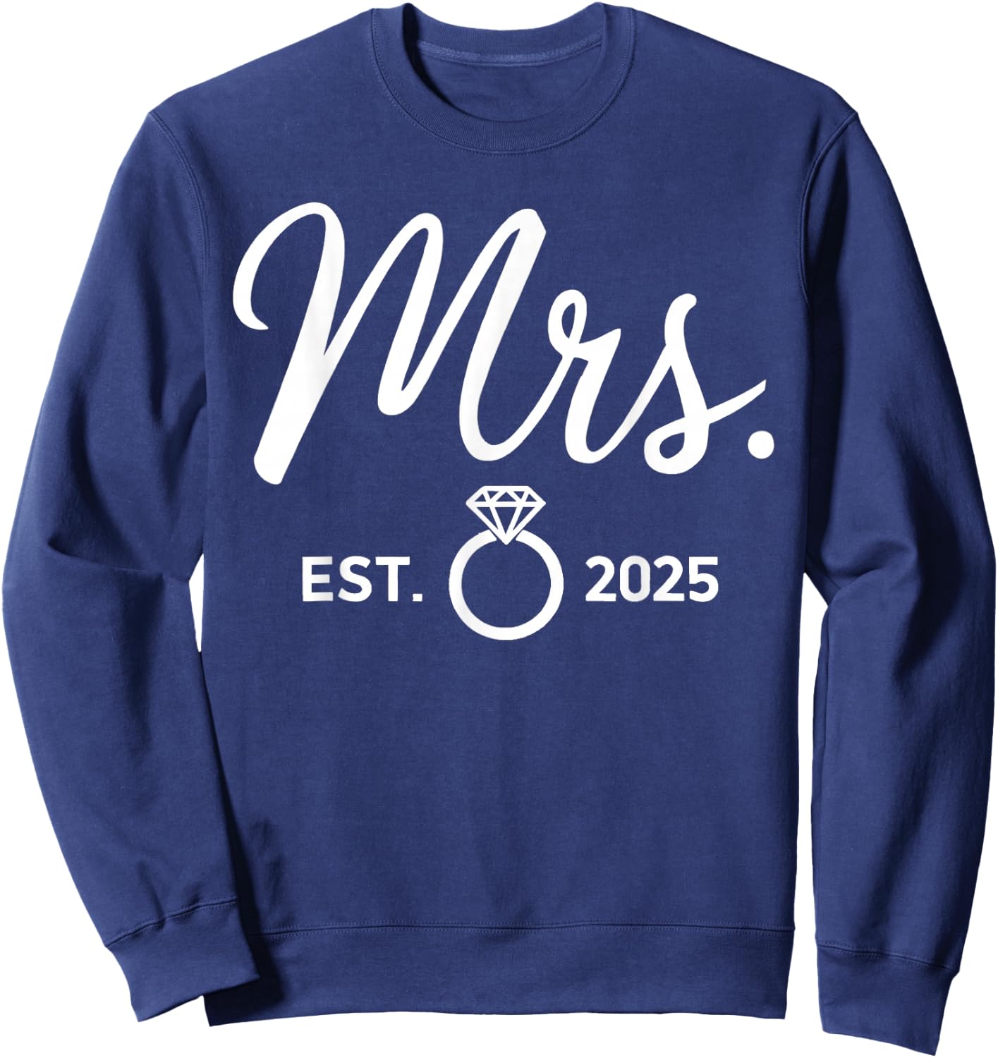 Mr. & Mrs. Engagement Just Married Wedding Couples -Adults Black Size Small Sweatshirt - Sweatshirt | Navy