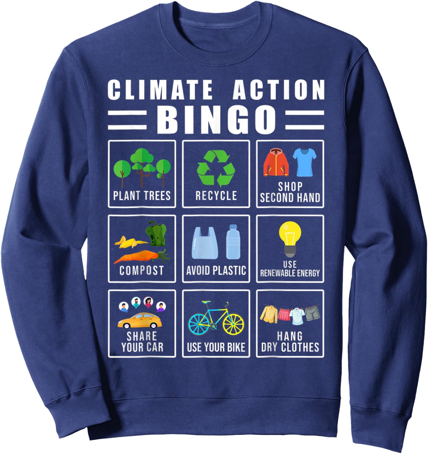 Climate Action Bingo Earth Day Climate Change Sweatshirt - Sweatshirt | Navy