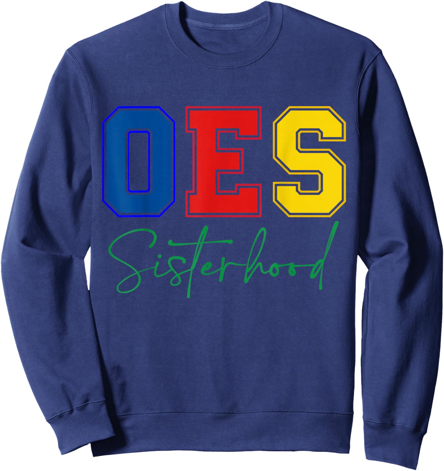 OES Sisterhood Order of The Eastern Star Colors Christmas Sweatshirt - Sweatshirt | Navy