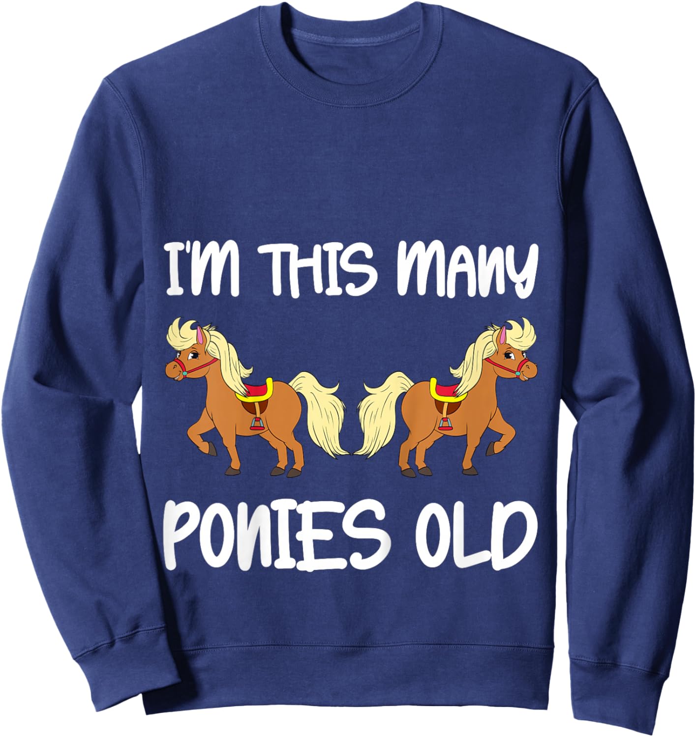 I'm This Many Ponies Old Girls 2nd Birthday 2 Years Pony Sweatshirt - Sweatshirt | Navy