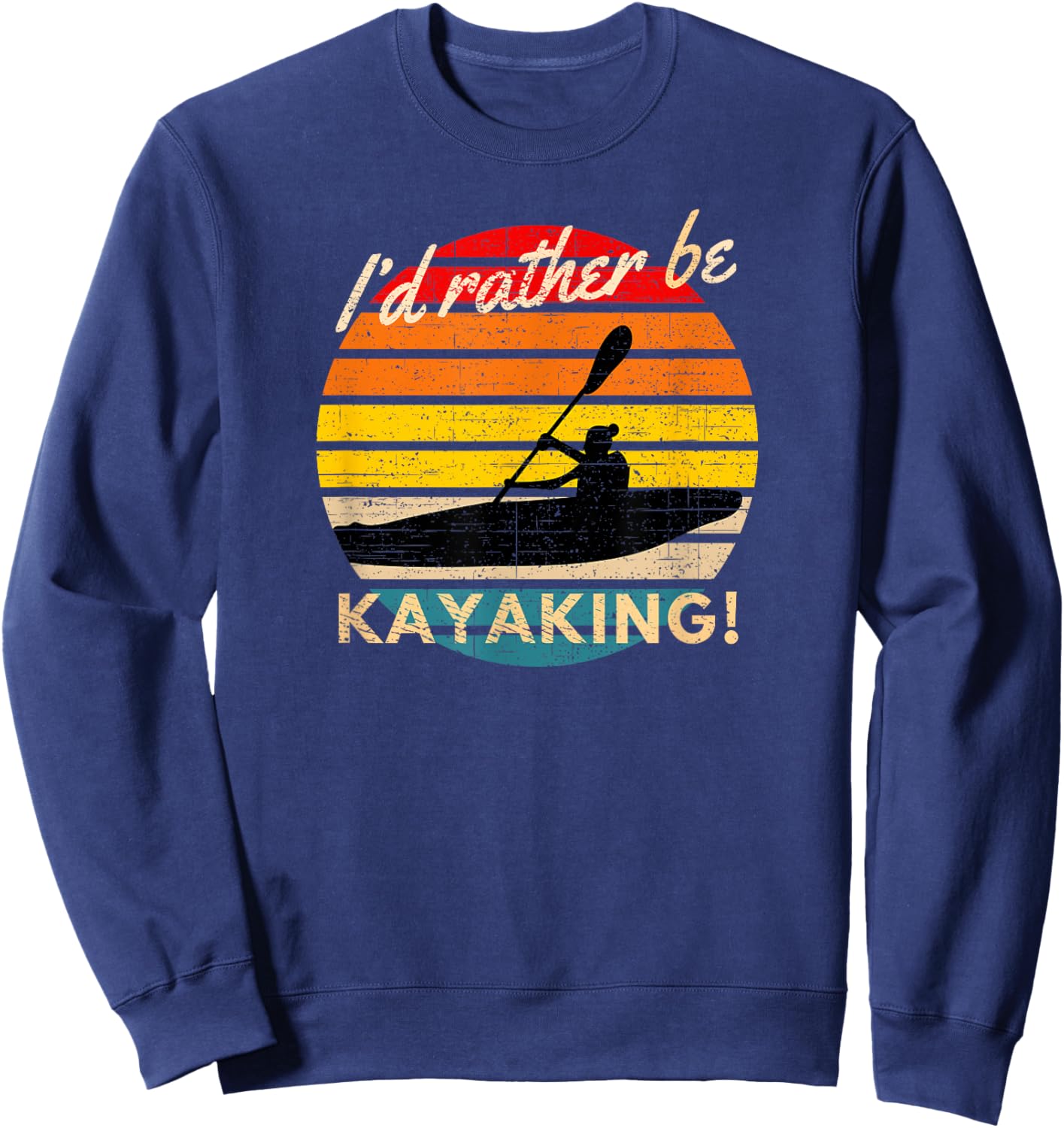 Vintage I'd Rather Be Kayaking Retro Striped Sunset Kayaker Sweatshirt - Sweatshirt | Navy