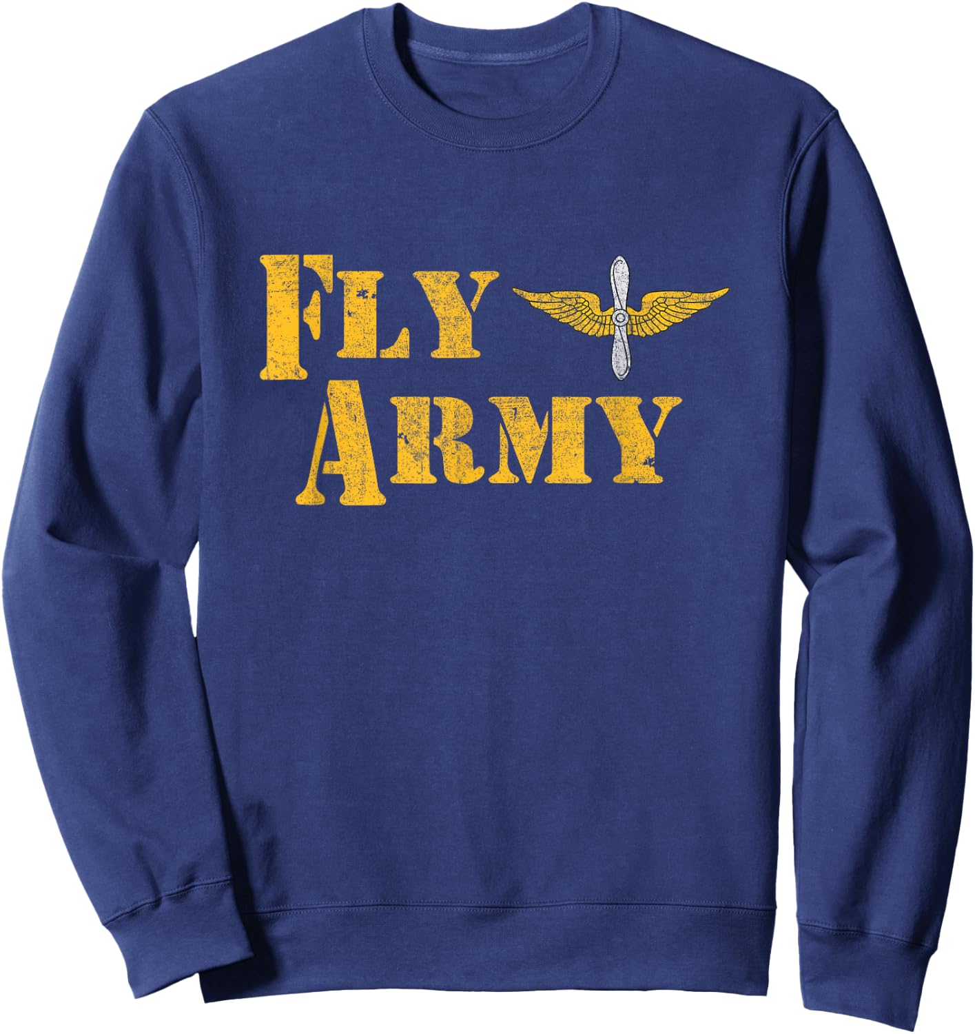 Vintage Fly Army Military Pilot Army Aviation Branch Sweatshirt - Sweatshirt | Navy
