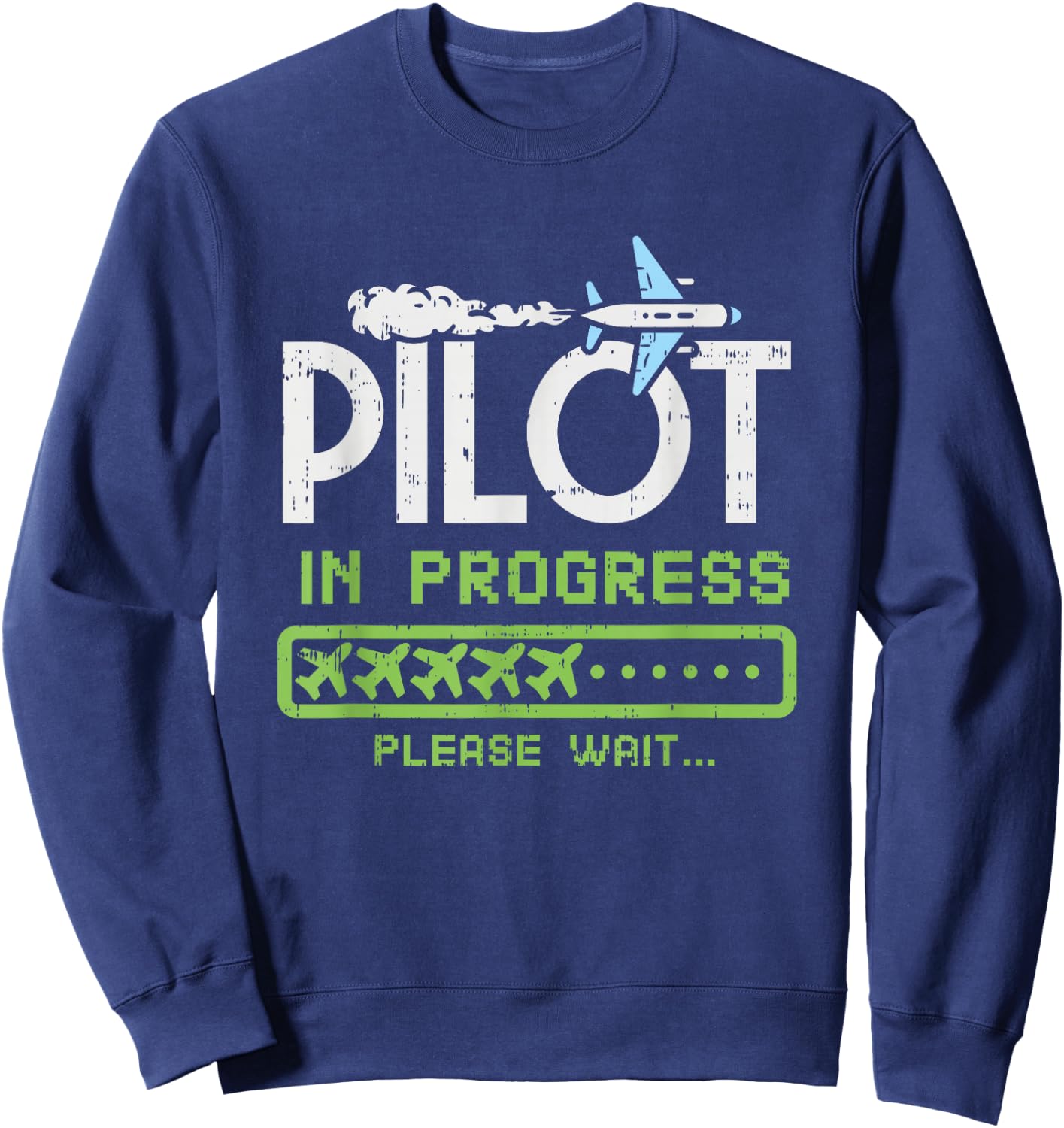 Pilot in Progress, Future Pilot Toy Airplane Lovers Sweatshirt - Sweatshirt | Navy